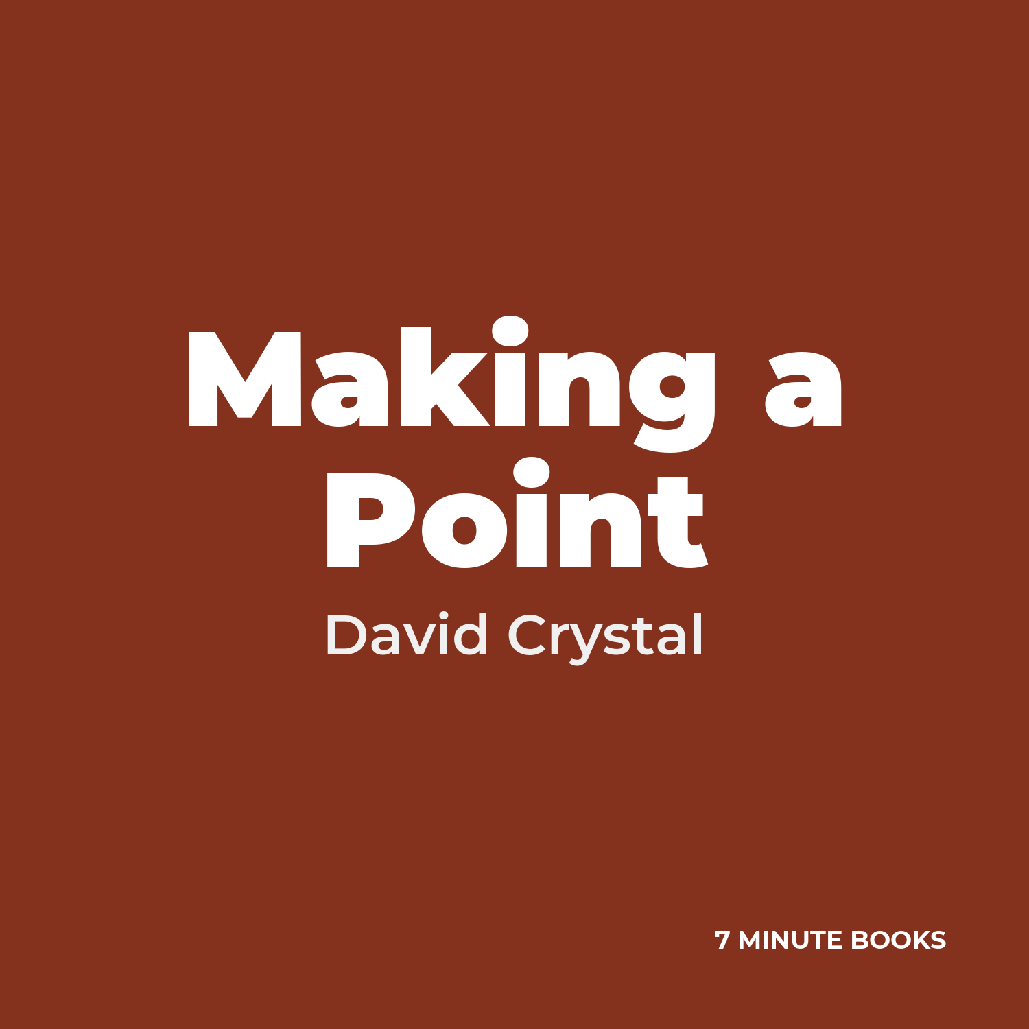 Making a Point — by David Crystal