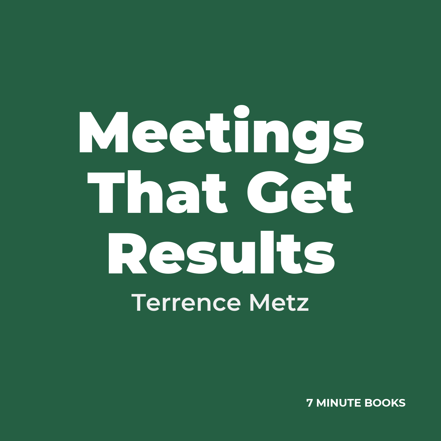 Meetings That Get Results cover