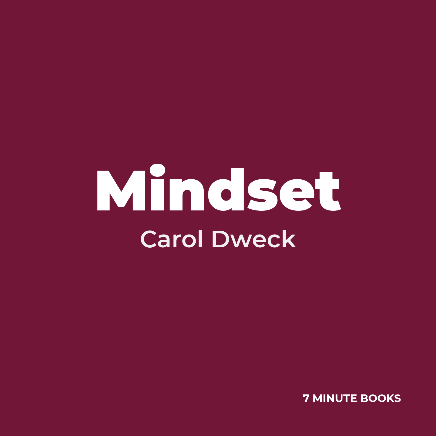 Mindset — by Carol Dweck