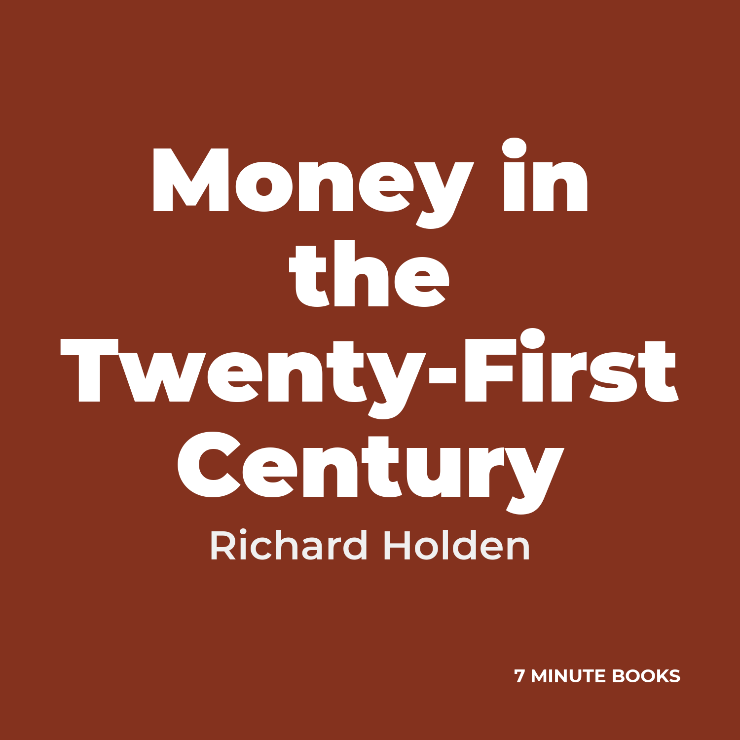 Money in the Twenty-First Century cover
