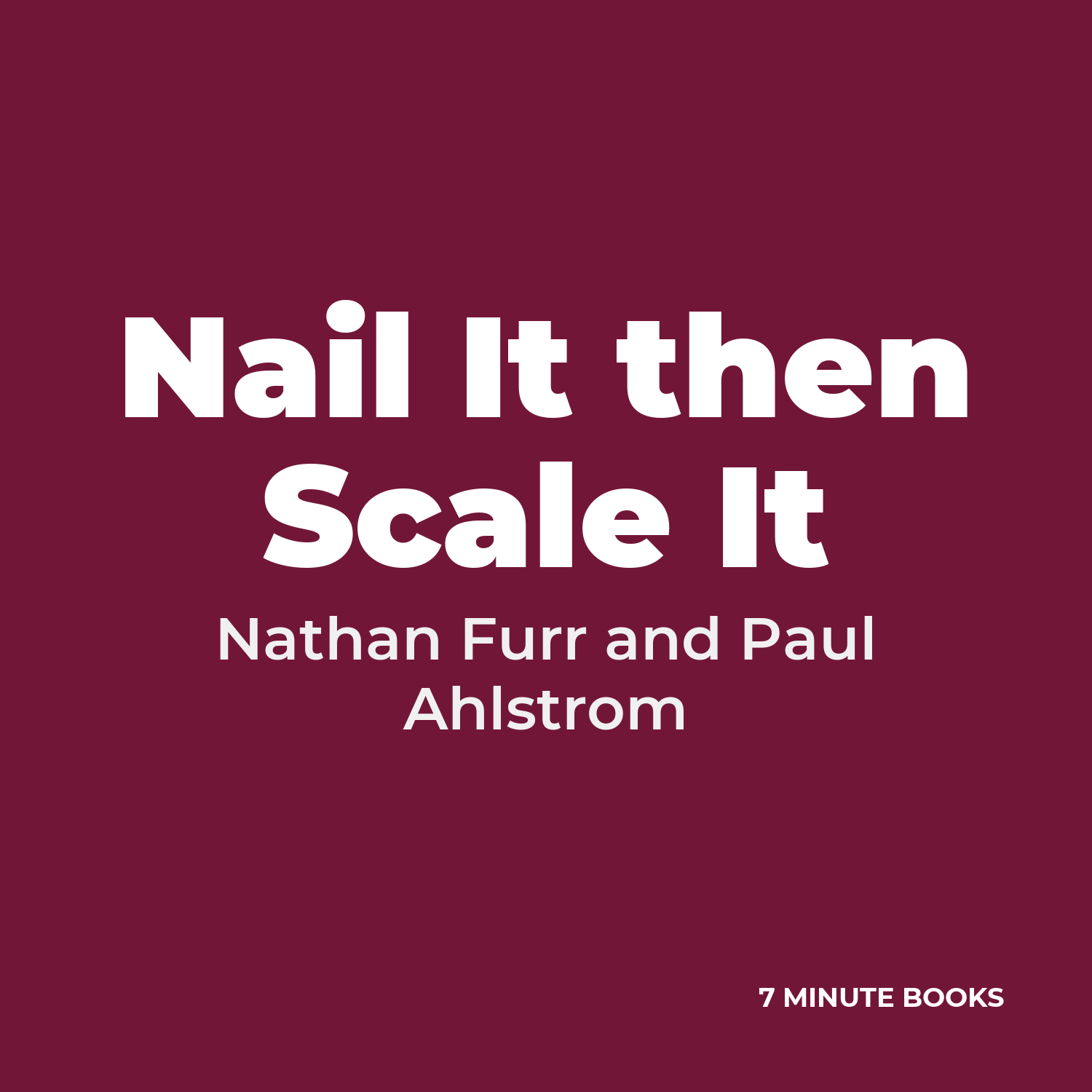 Nail It then Scale It cover
