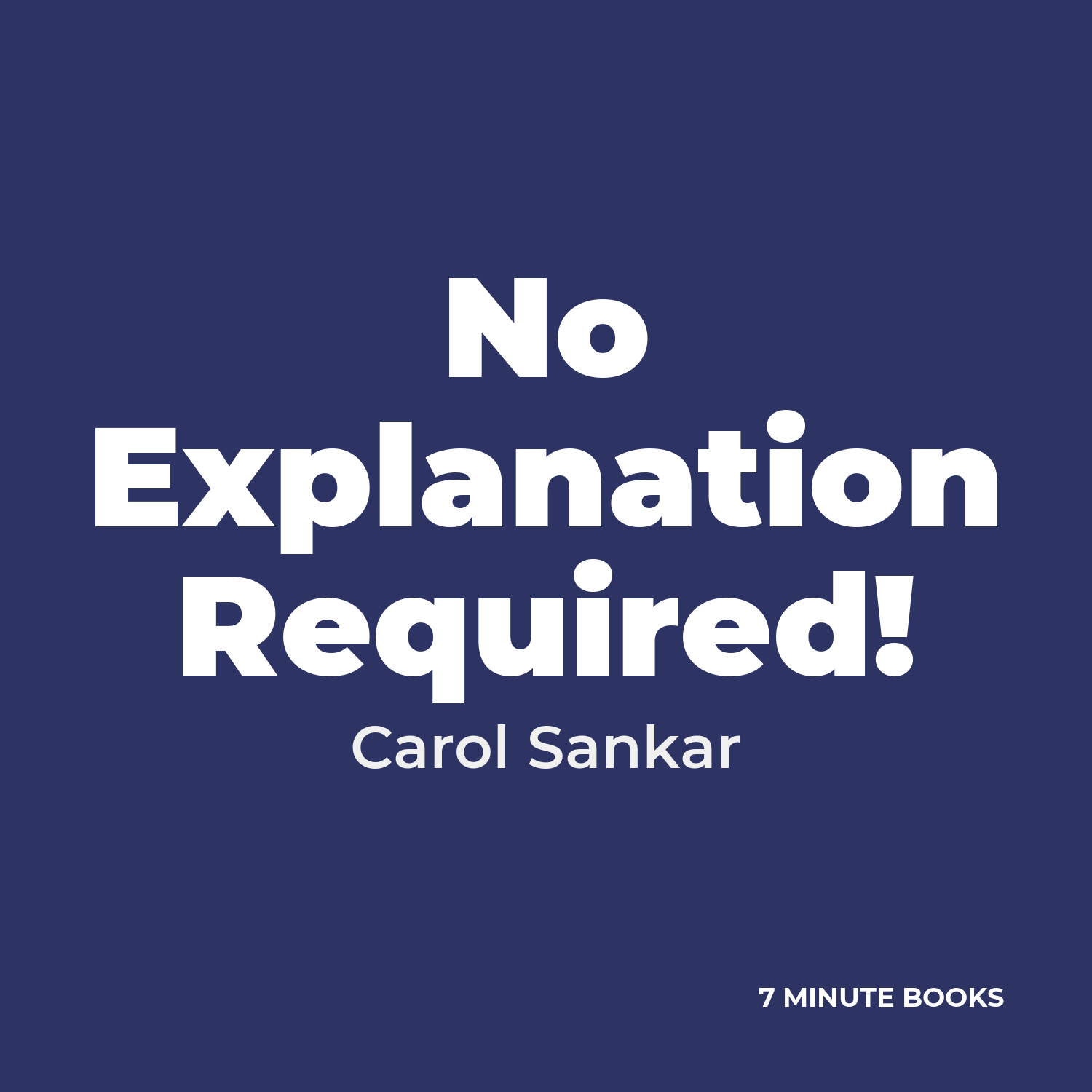 No Explanation Required! cover