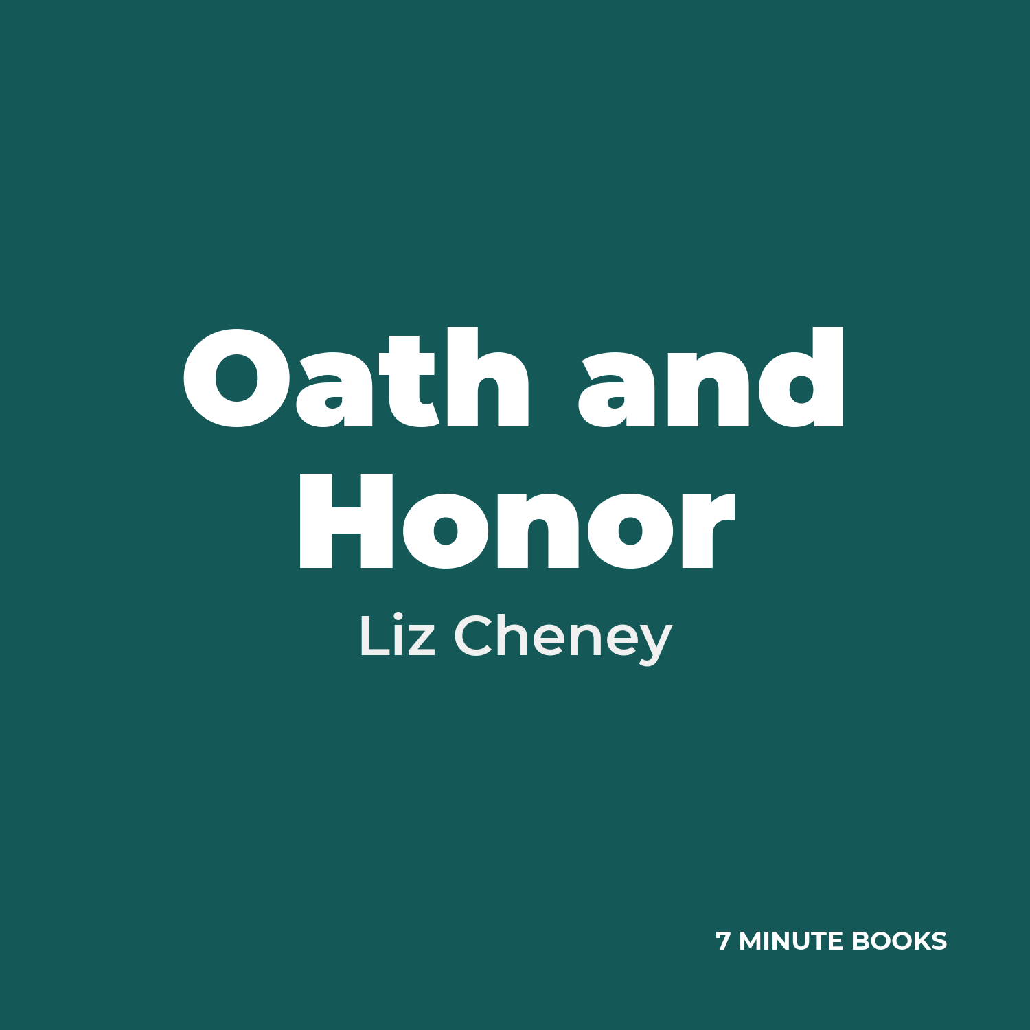 Oath and Honor — by Liz Cheney