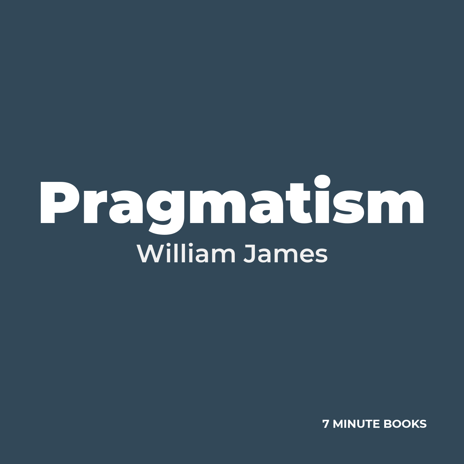 Pragmatism — by William James