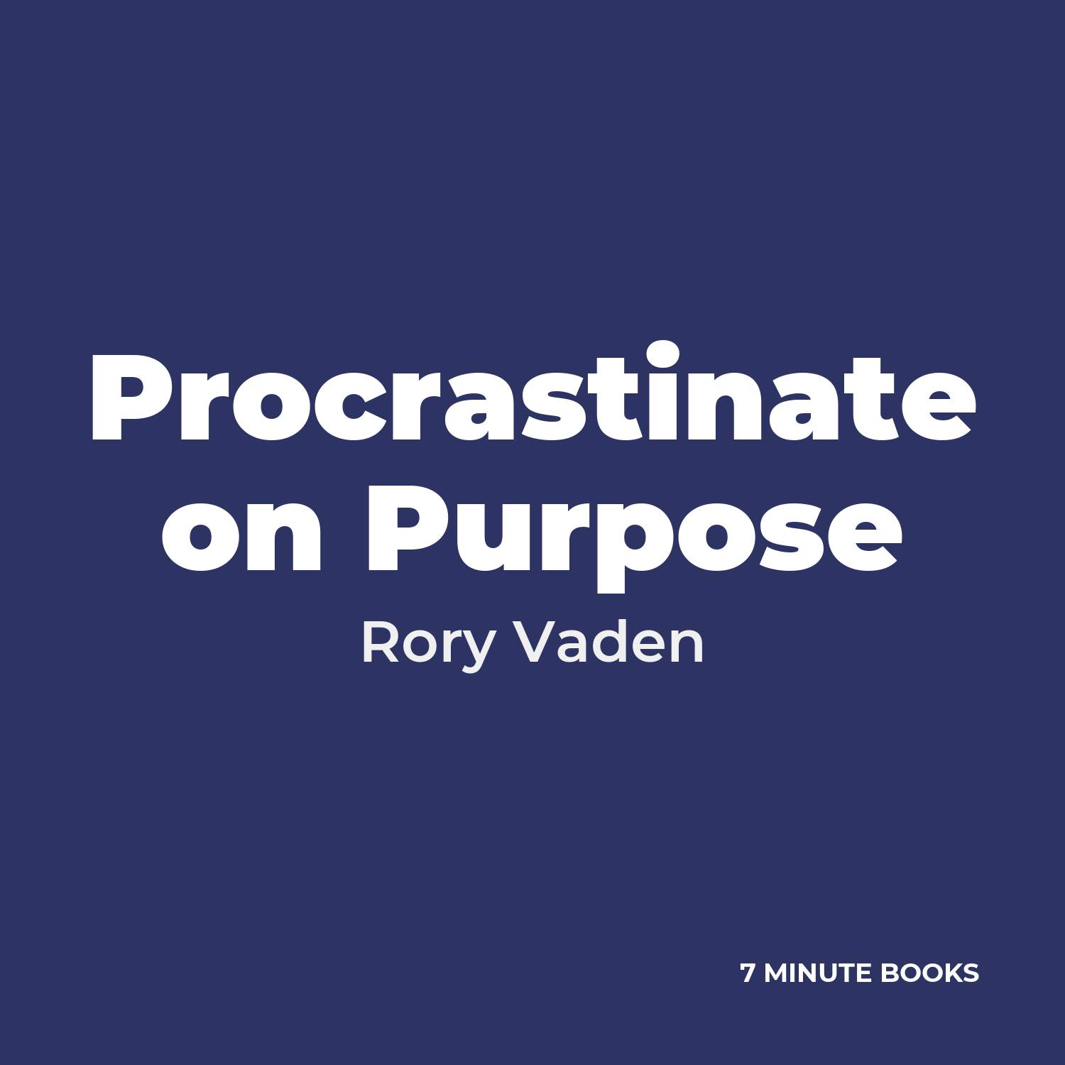 Procrastinate on Purpose cover