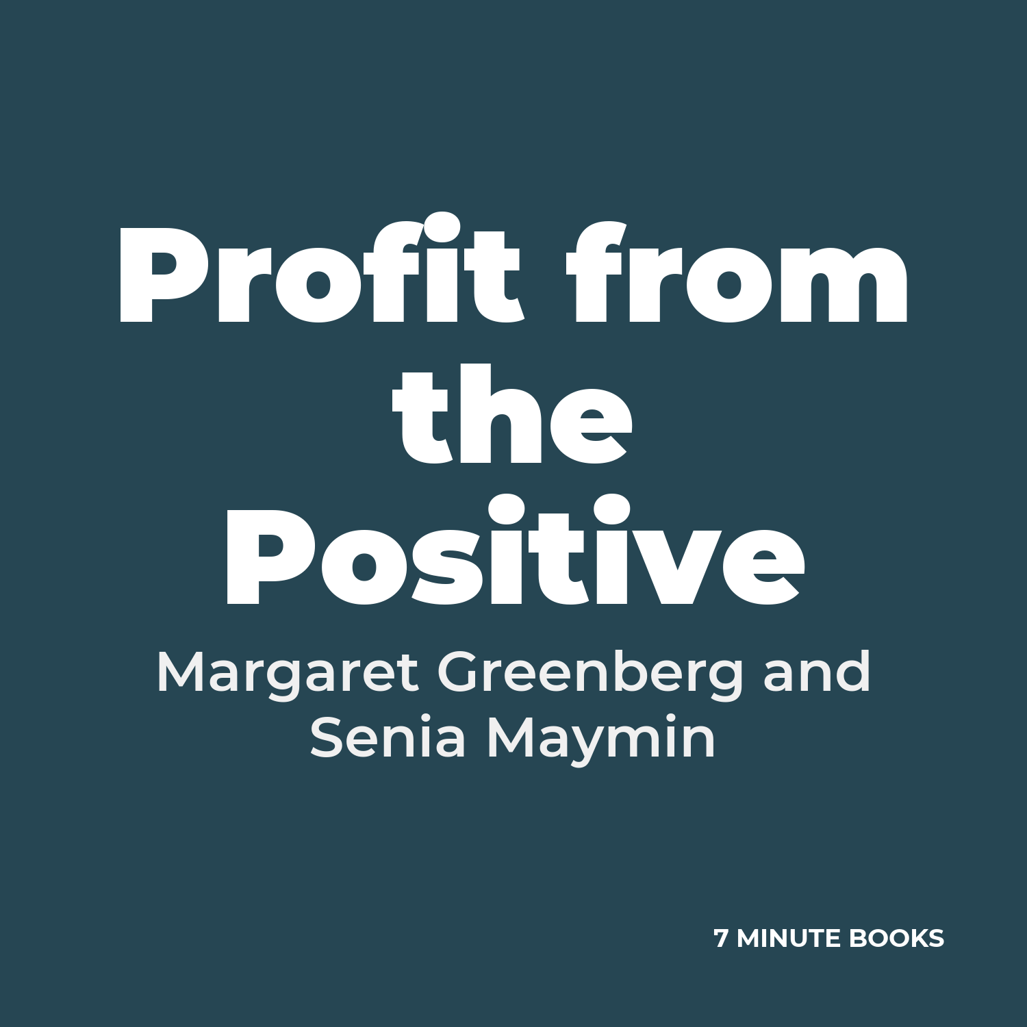 Profit from the Positive cover