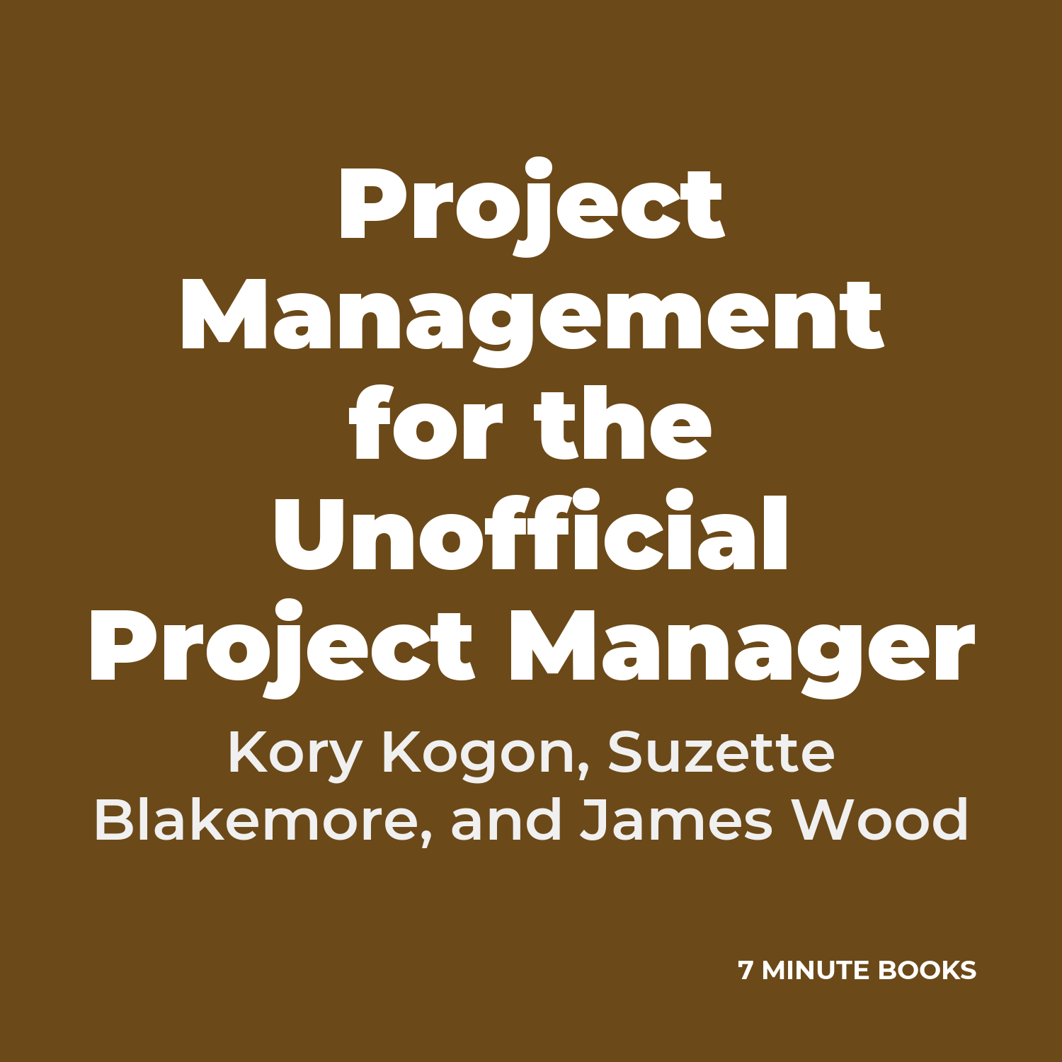 Project Management for the Unofficial Project Manager cover