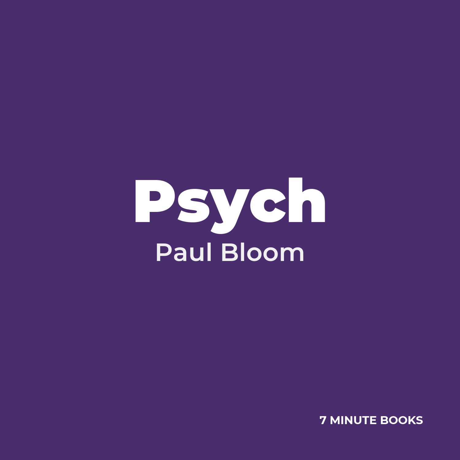 Psych — by Paul Bloom