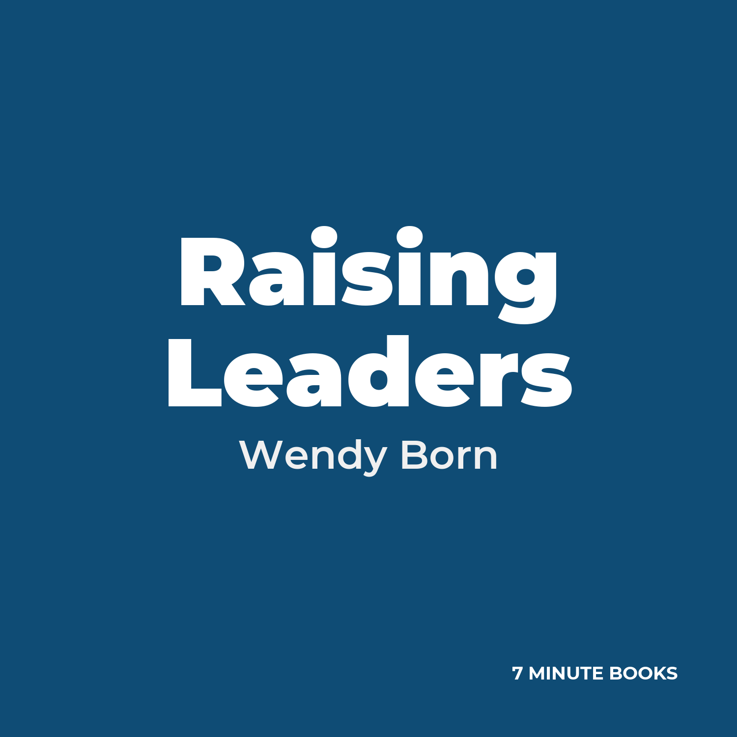 Raising Leaders cover