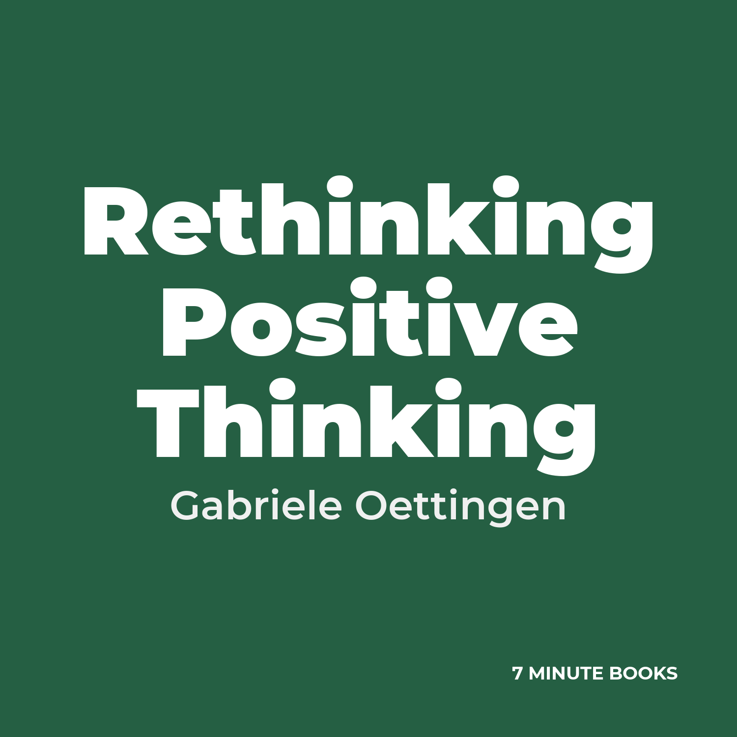 Rethinking Positive Thinking cover