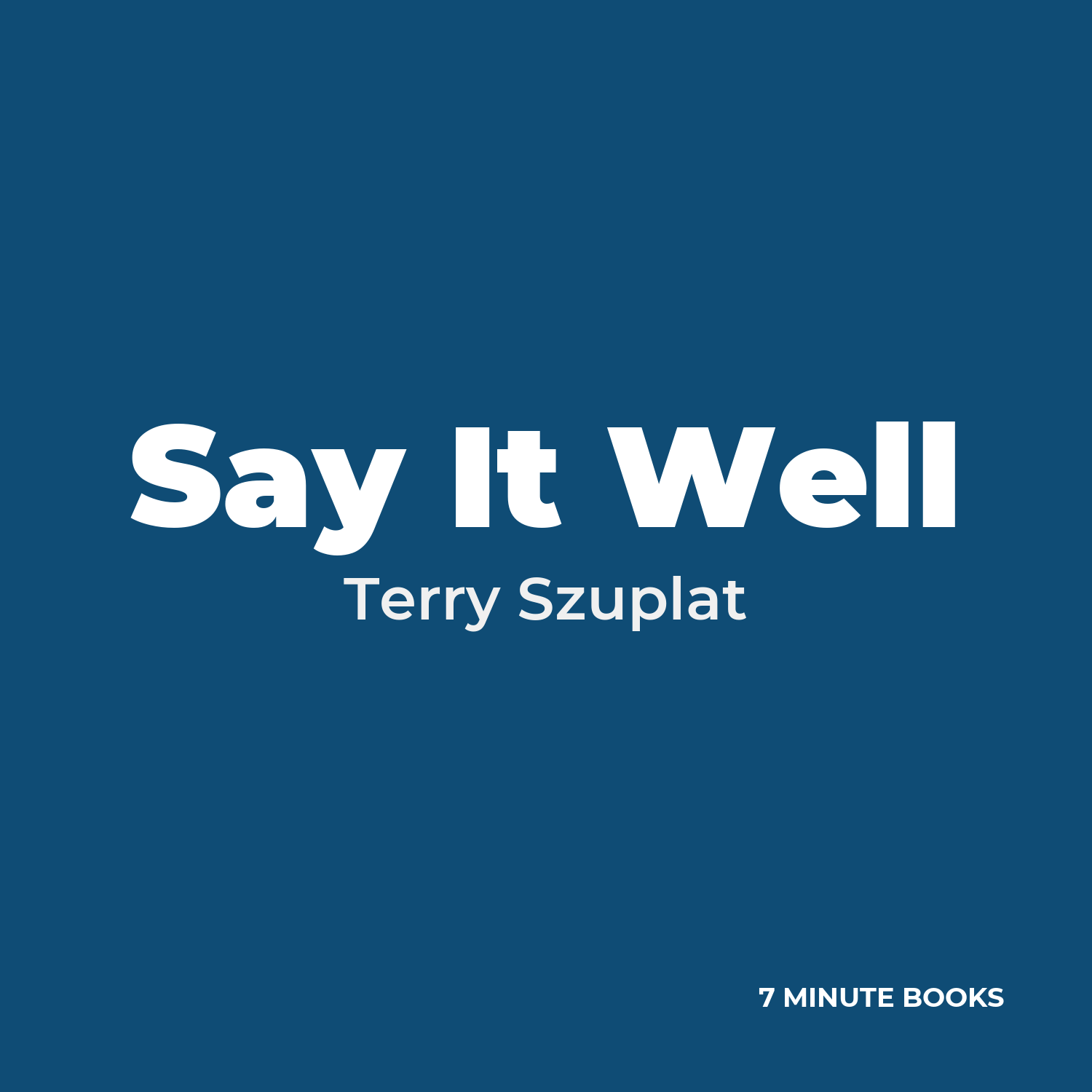 Say It Well cover