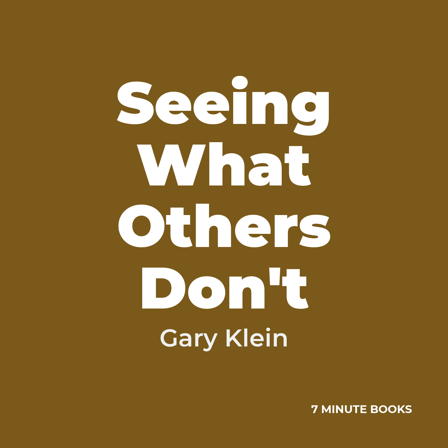 Seeing What Others Don't cover
