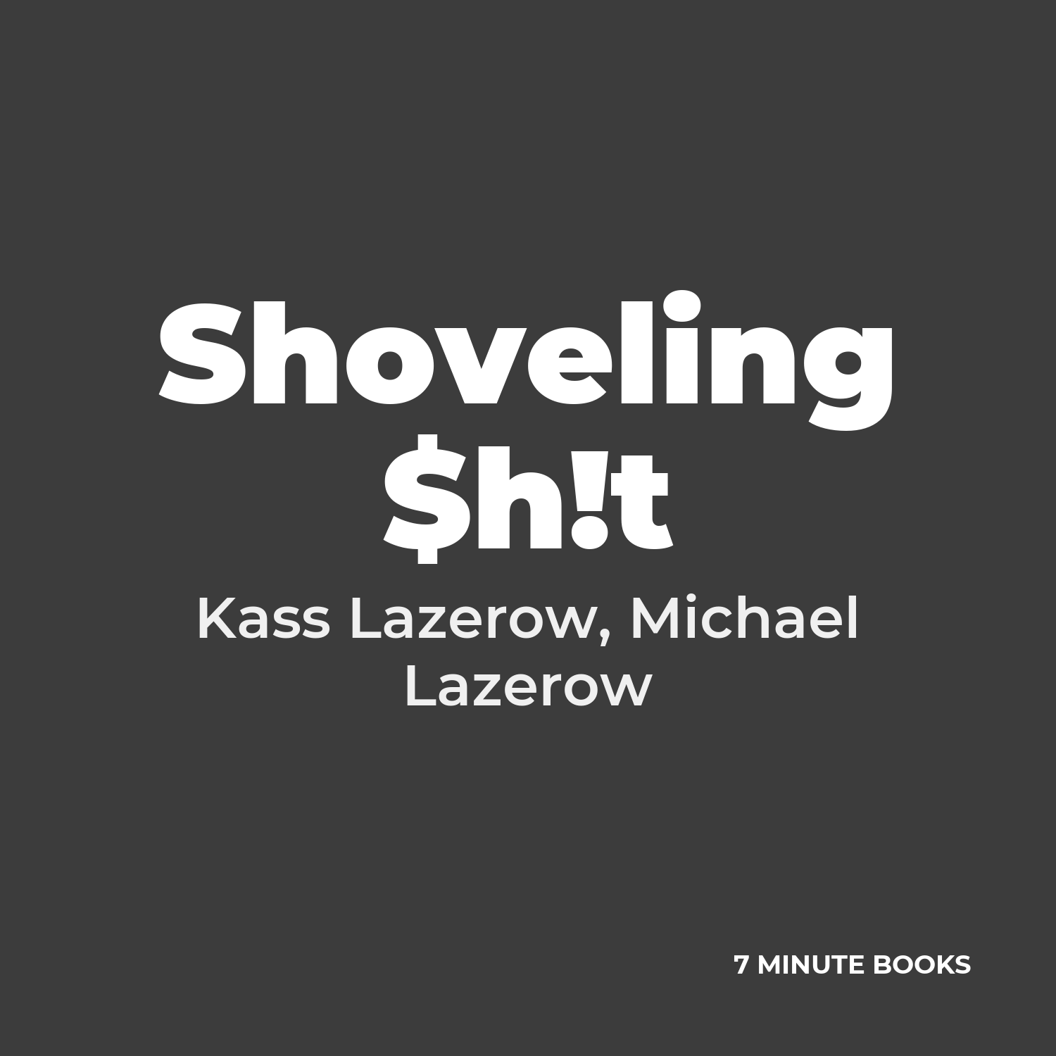 Shoveling $h!t cover