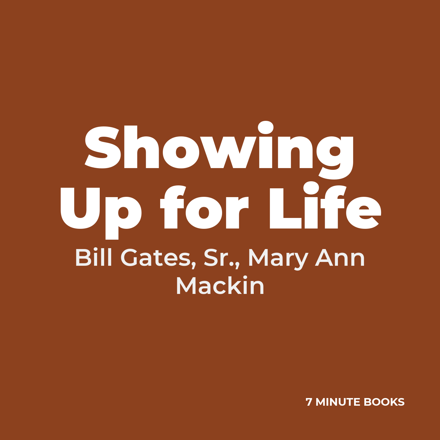 Showing Up for Life cover