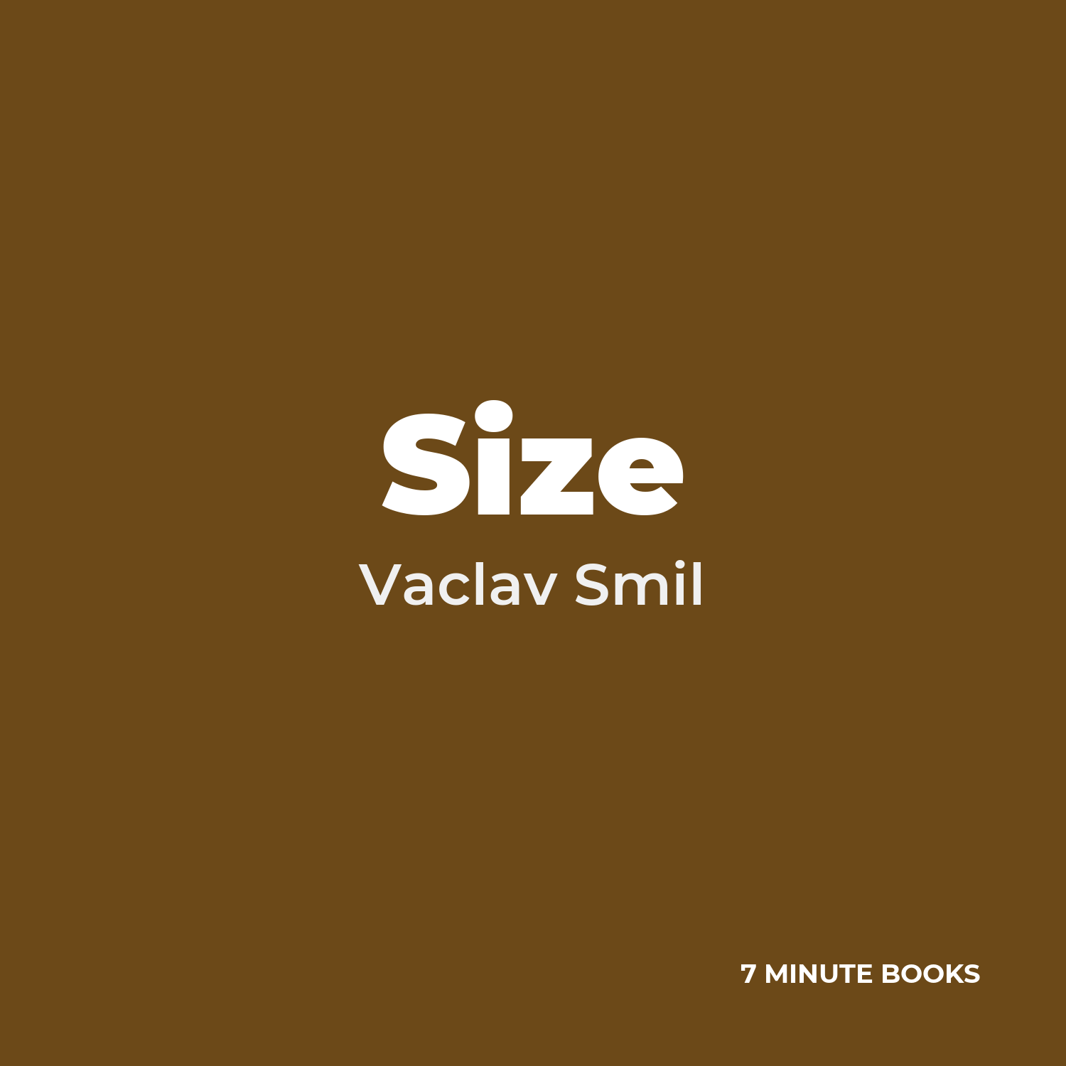 Size — by Vaclav Smil