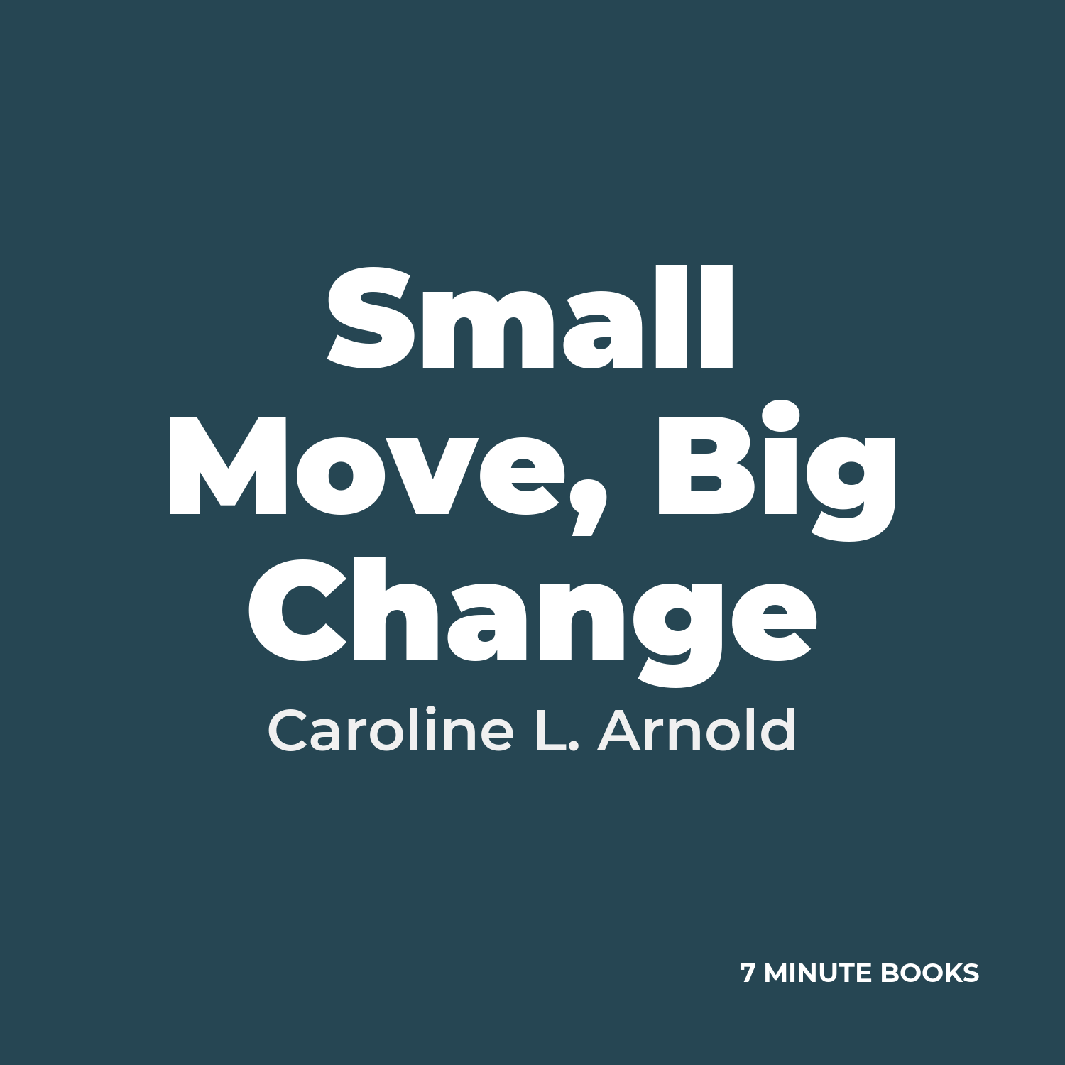 Small Move, Big Change cover