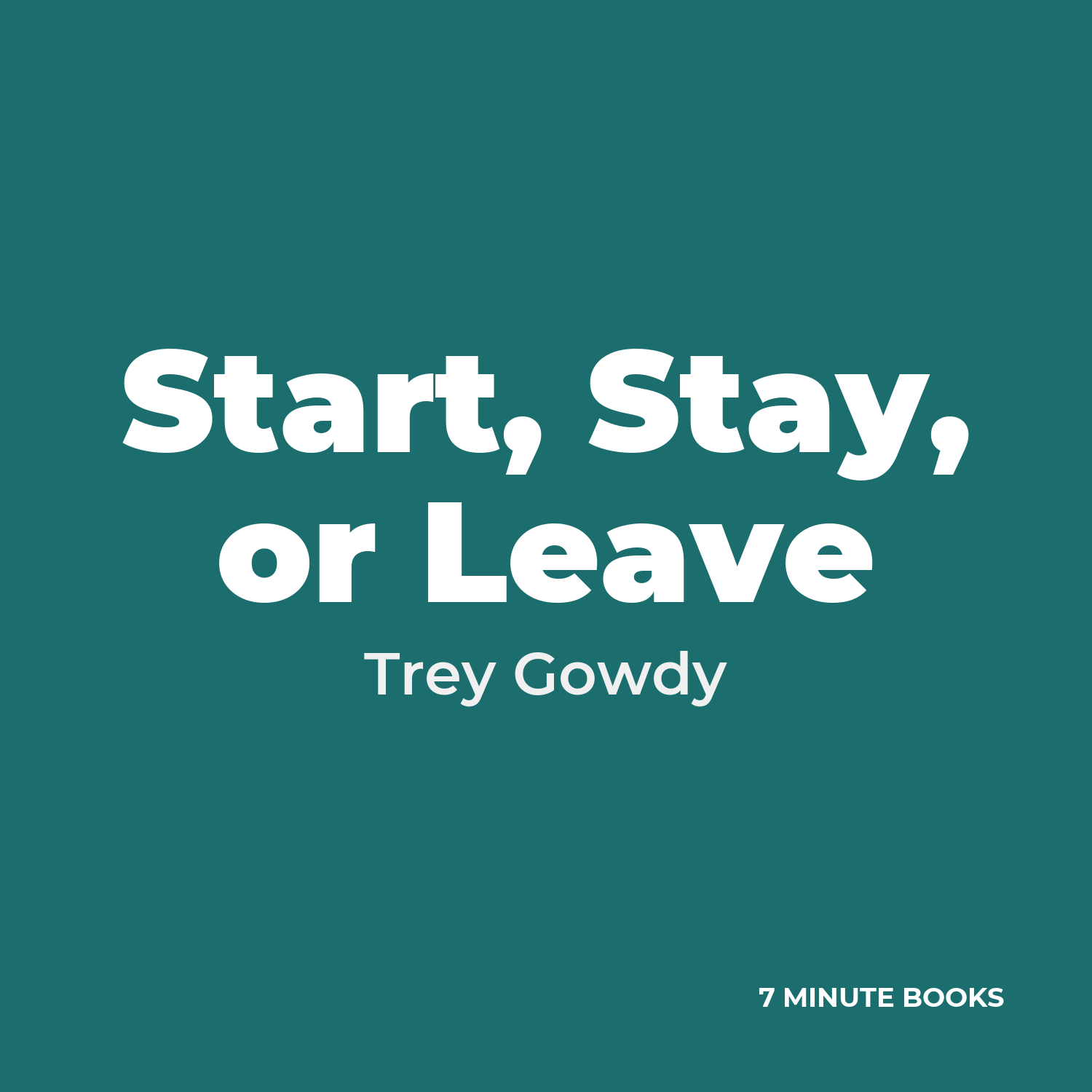 Start, Stay, or Leave cover