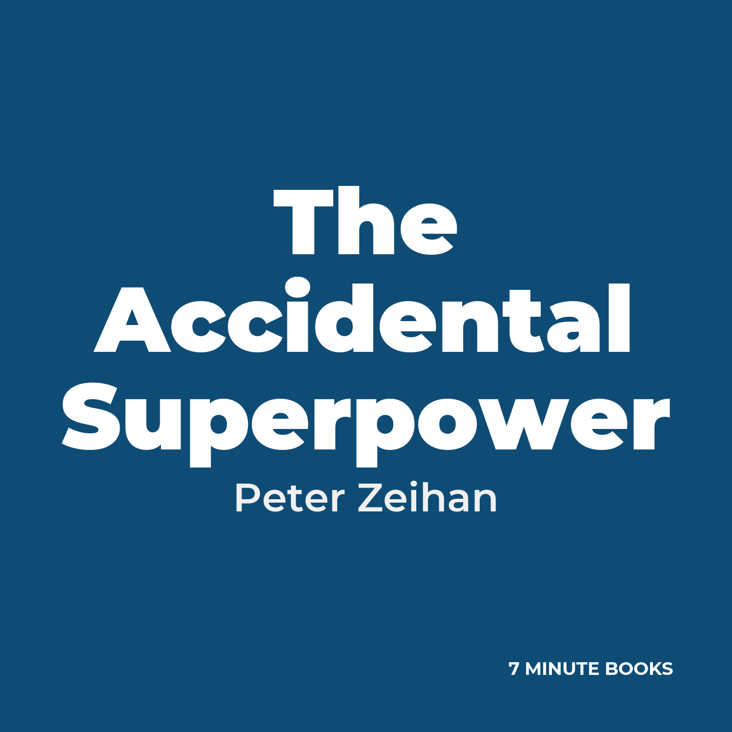 The Accidental Superpower cover