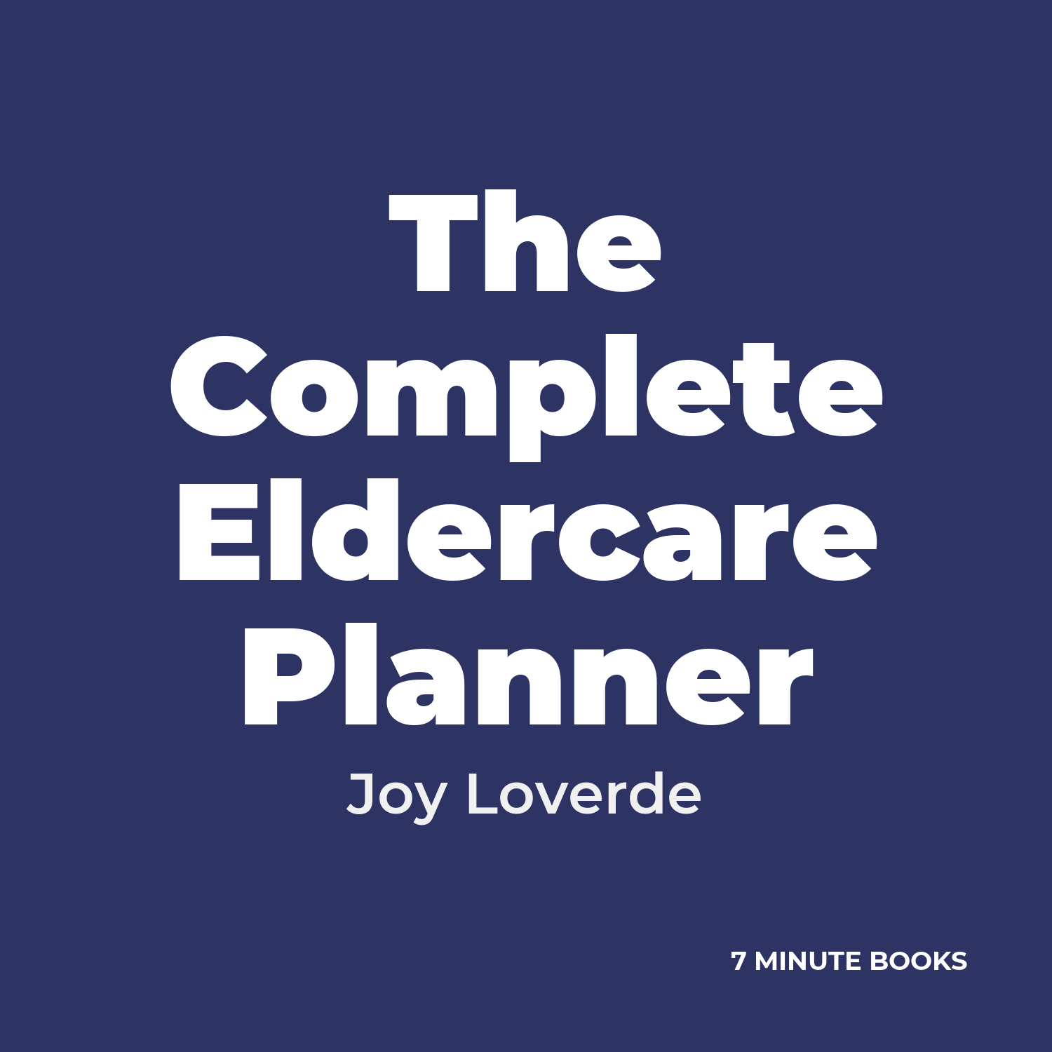 The Complete Eldercare Planner cover
