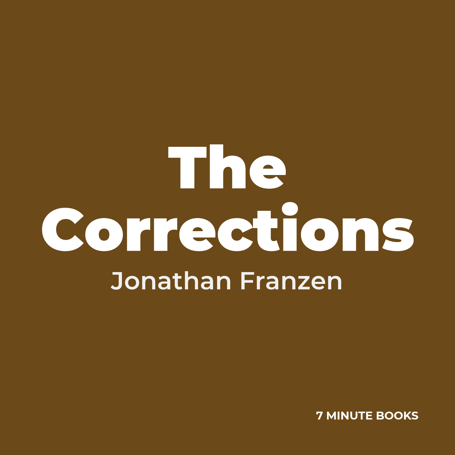 The Corrections — by Jonathan Franzen