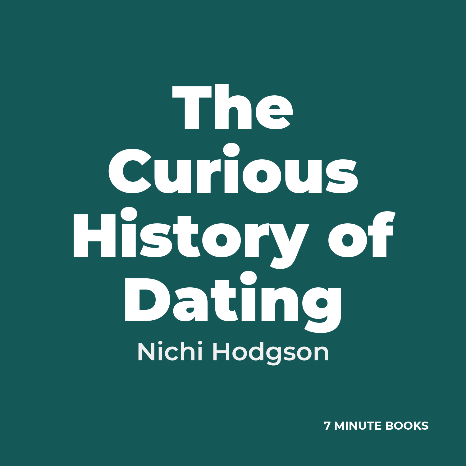 The Curious History of Dating cover