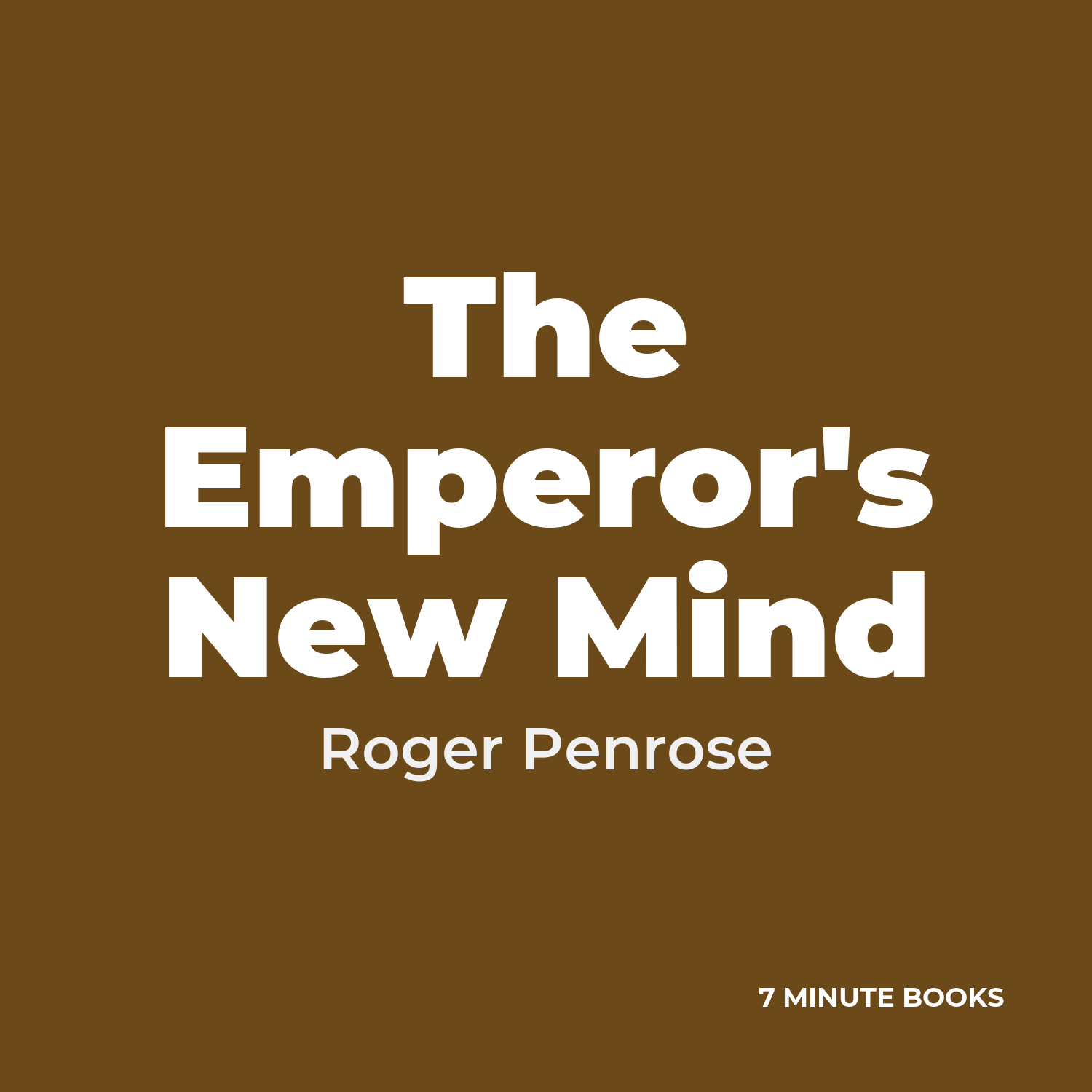 The Emperor’s New Mind — by Roger Penrose