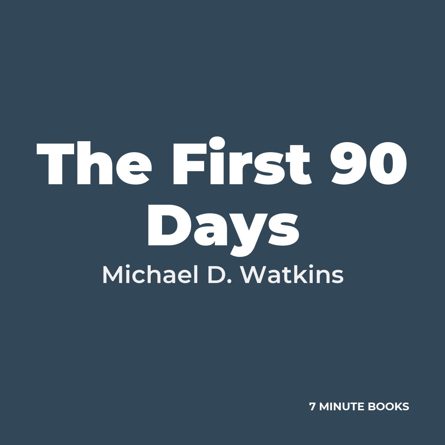 The First 90 Days cover