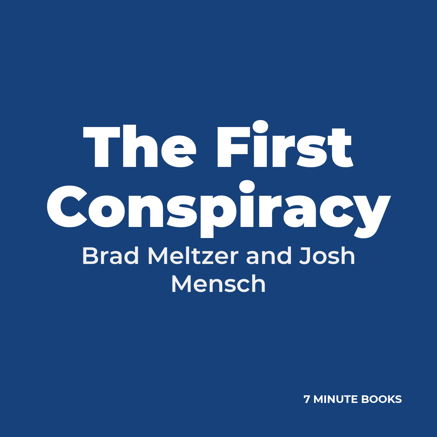The First Conspiracy cover