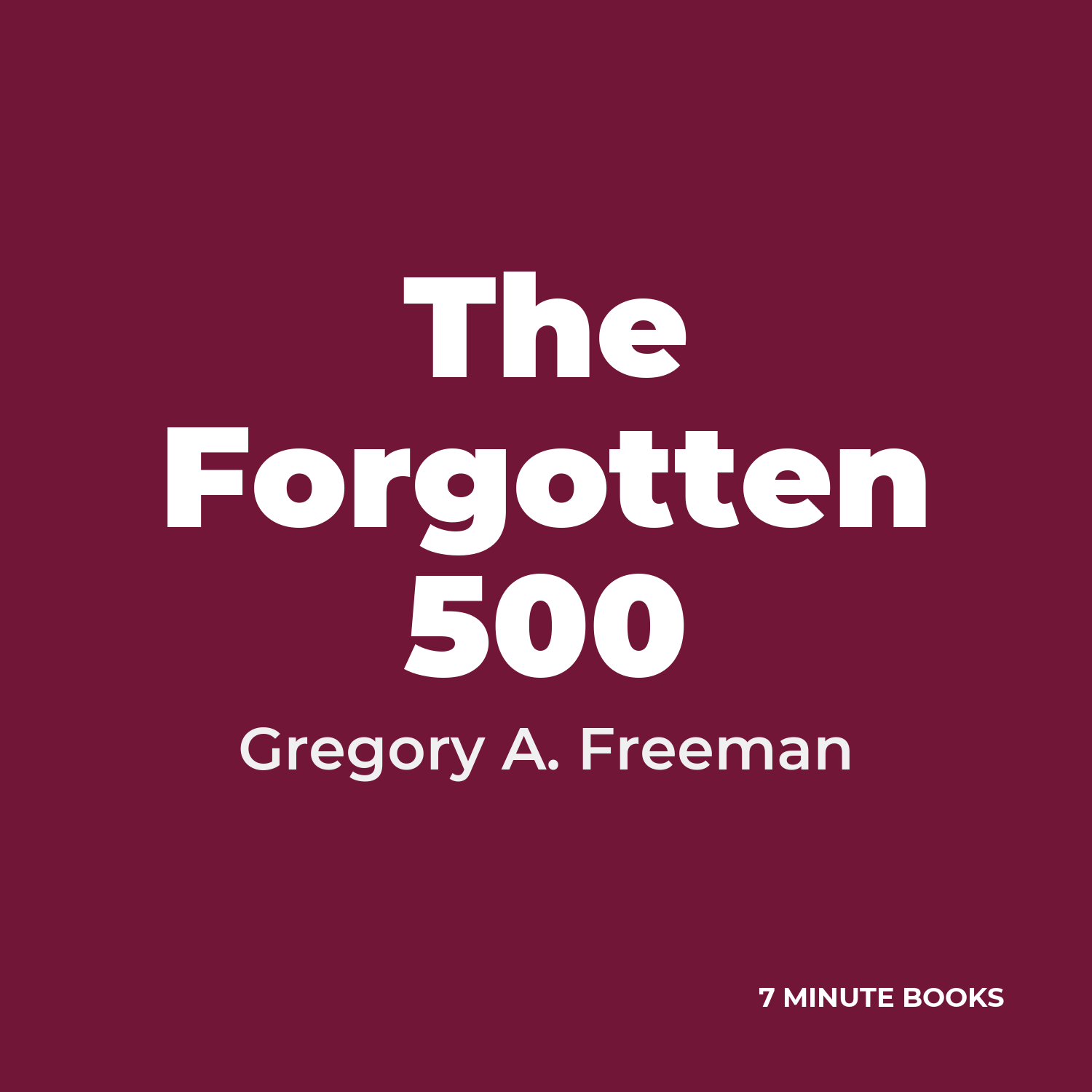 The Forgotten 500 cover