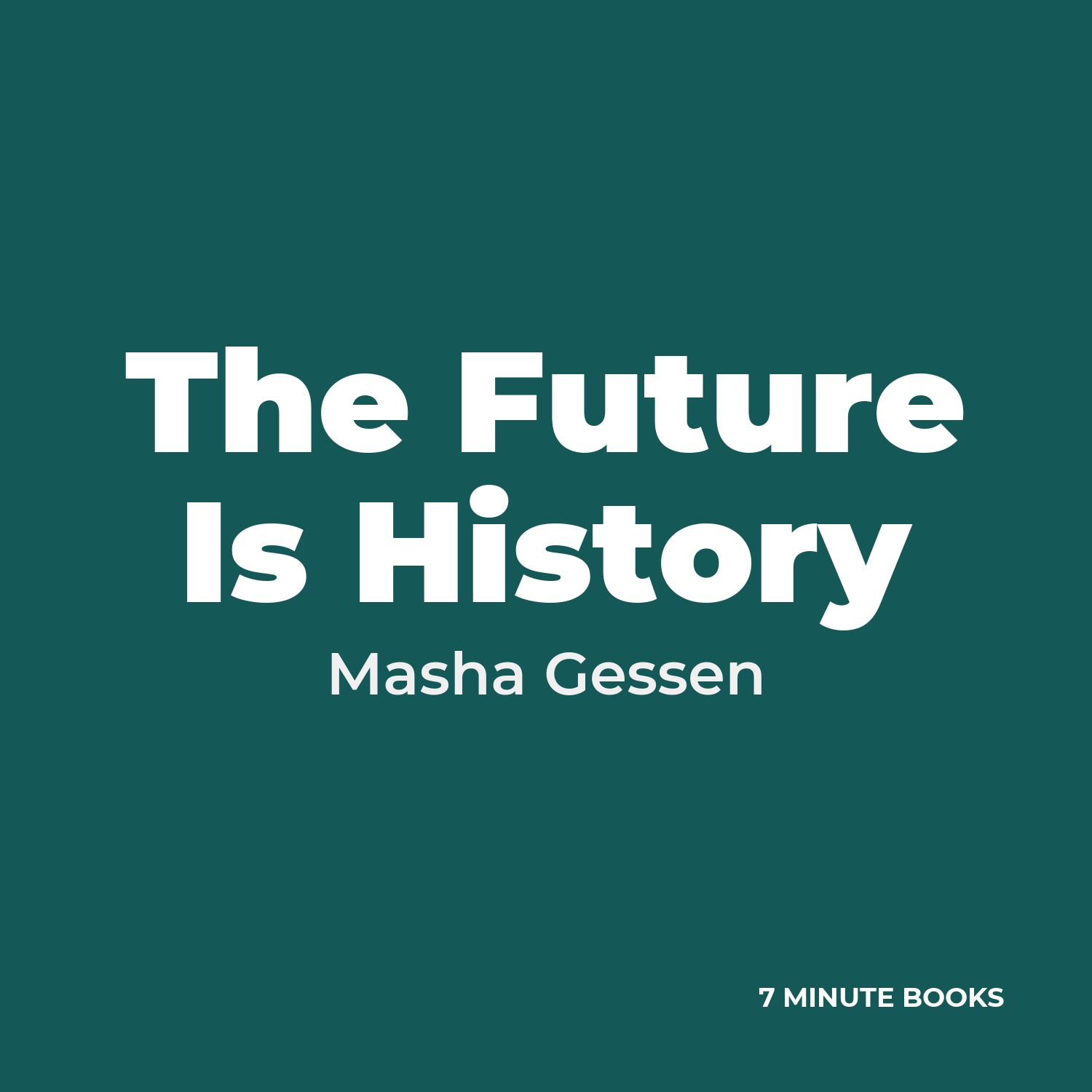The Future Is History cover