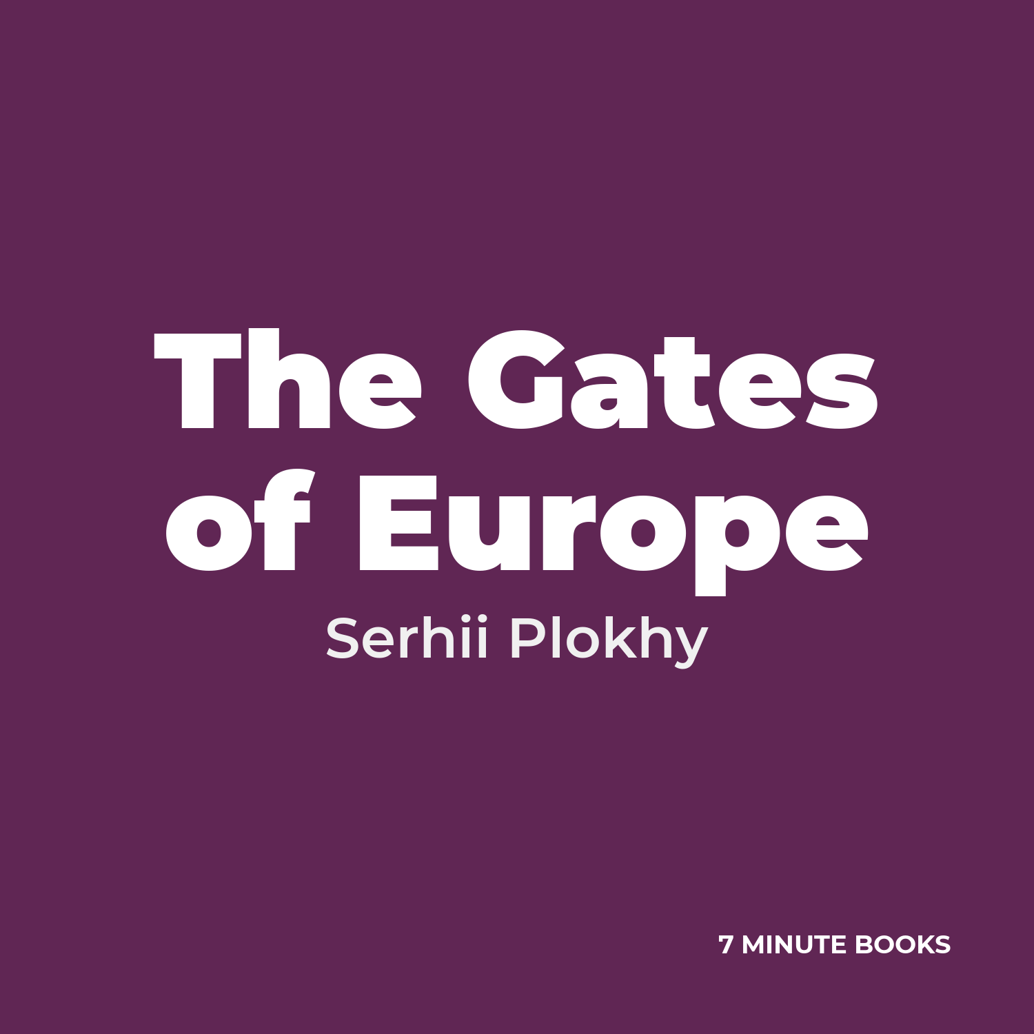 The Gates of Europe cover