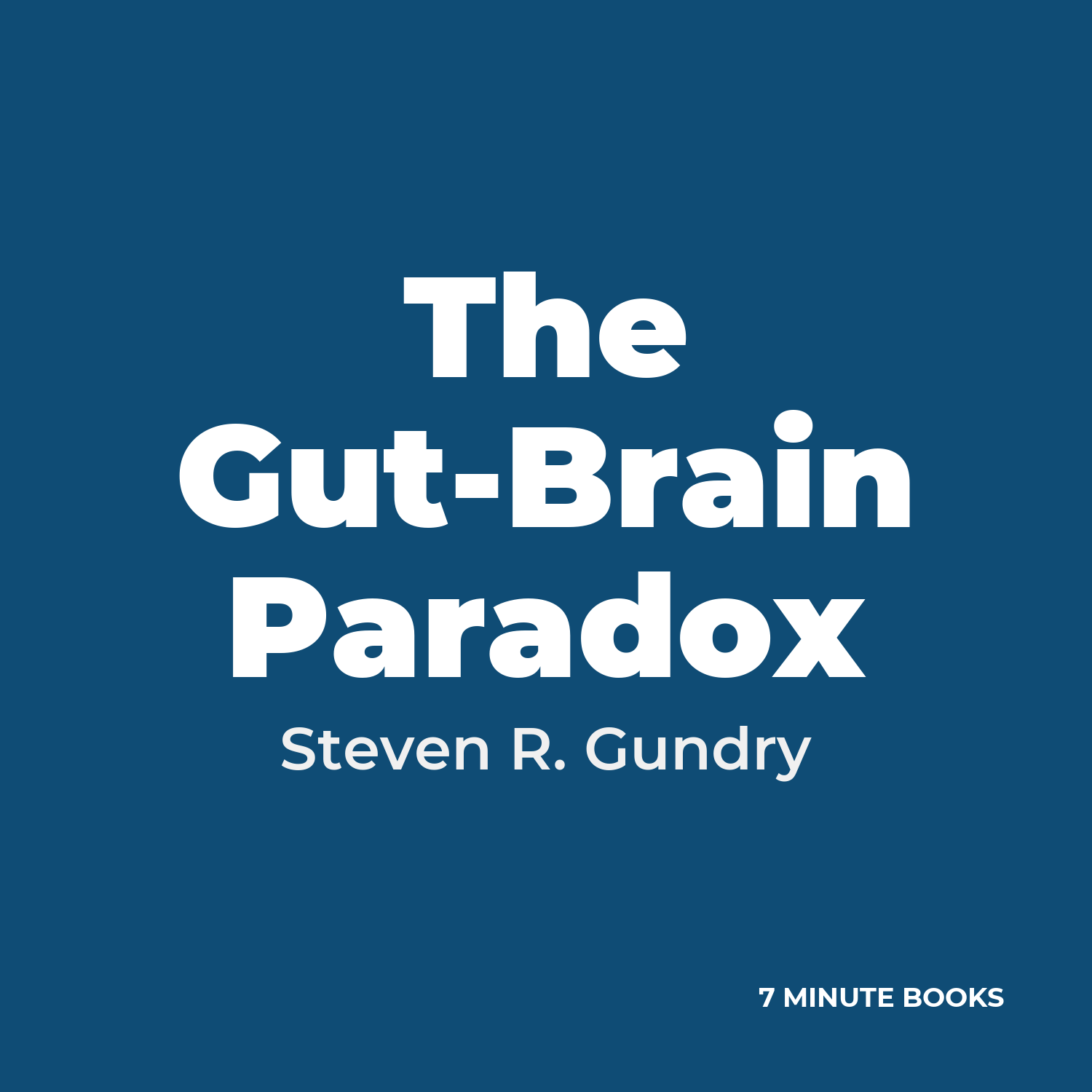 The Gut-Brain Paradox cover