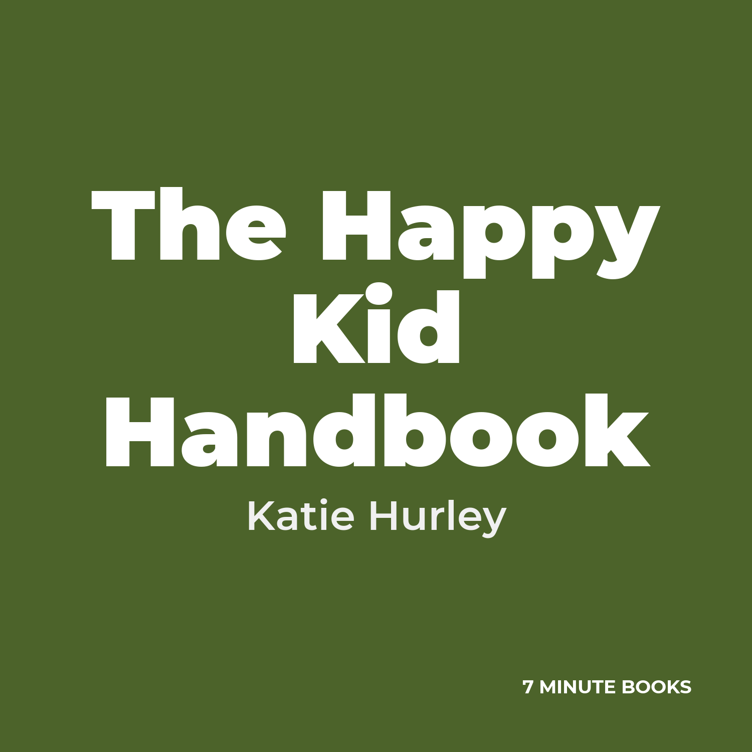 The Happy Kid Handbook cover