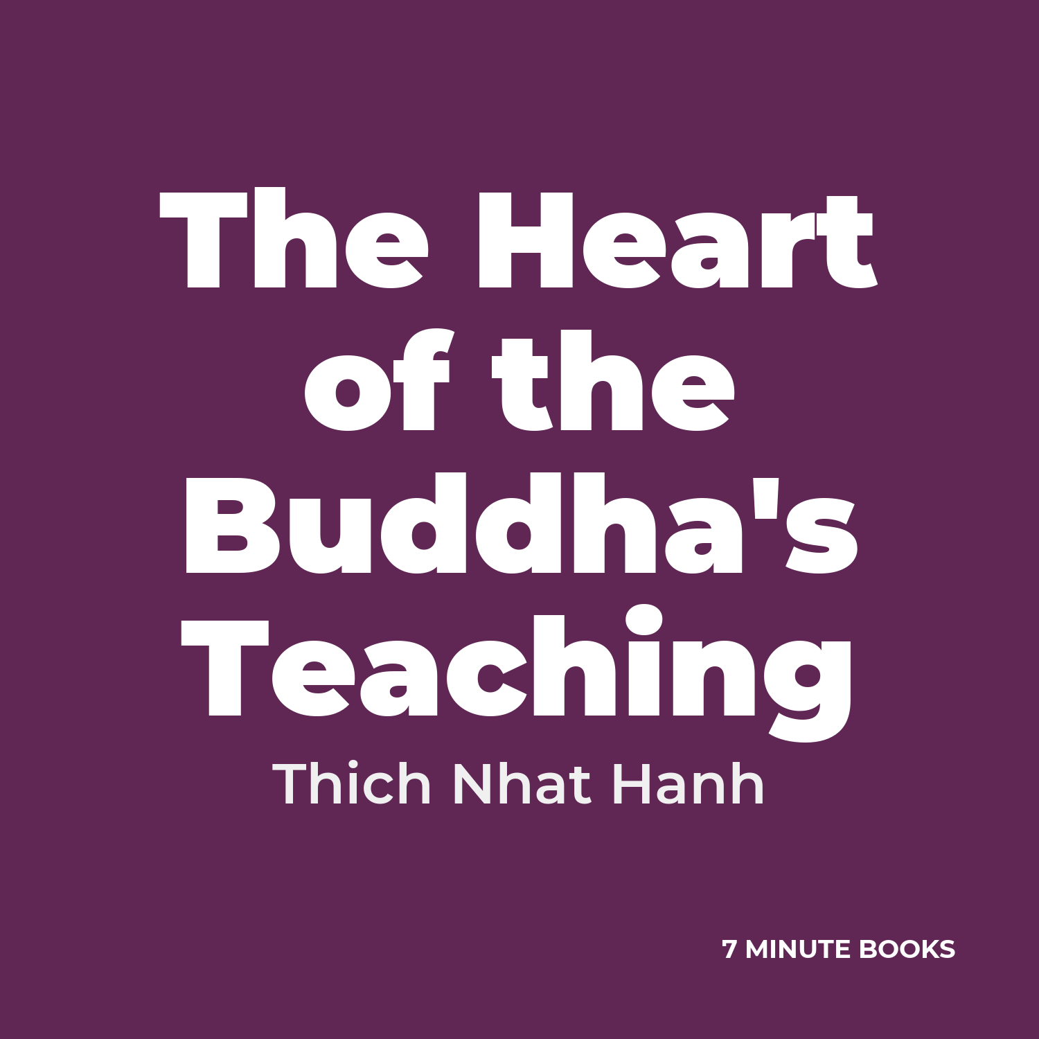 The Heart of the Buddha's Teaching cover