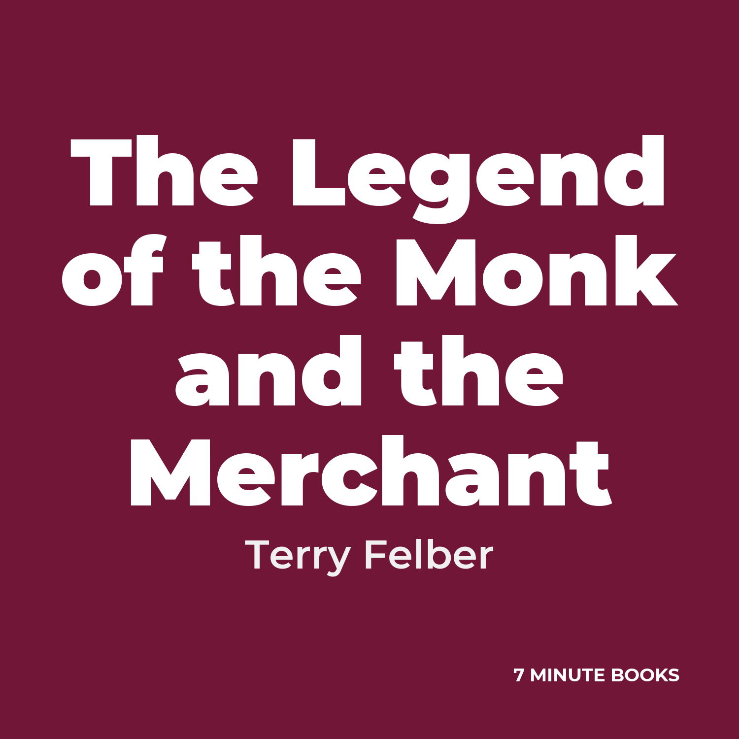 The Legend of the Monk and the Merchant cover