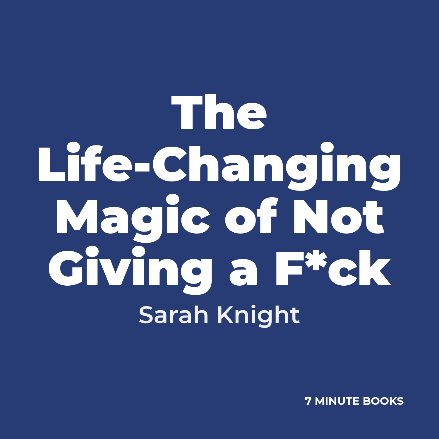 The Life-Changing Magic of Not Giving a F*ck cover