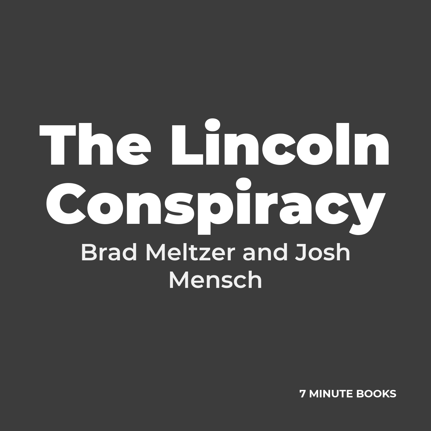 The Lincoln Conspiracy cover