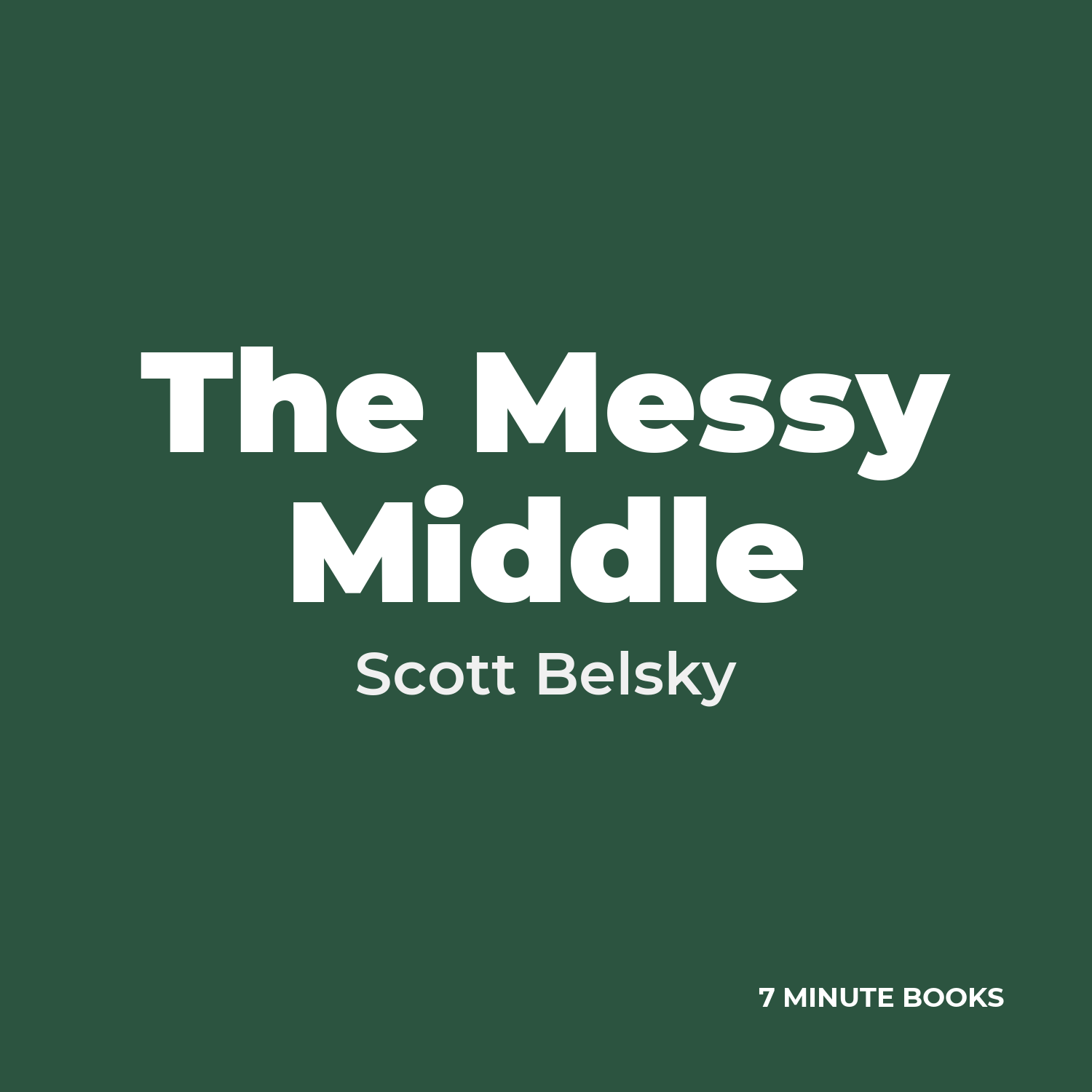 The Messy Middle cover