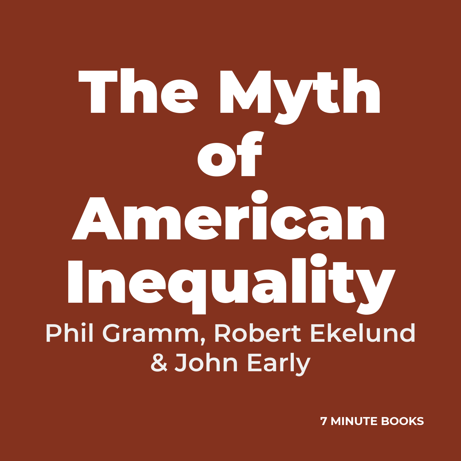 The Myth of American Inequality cover