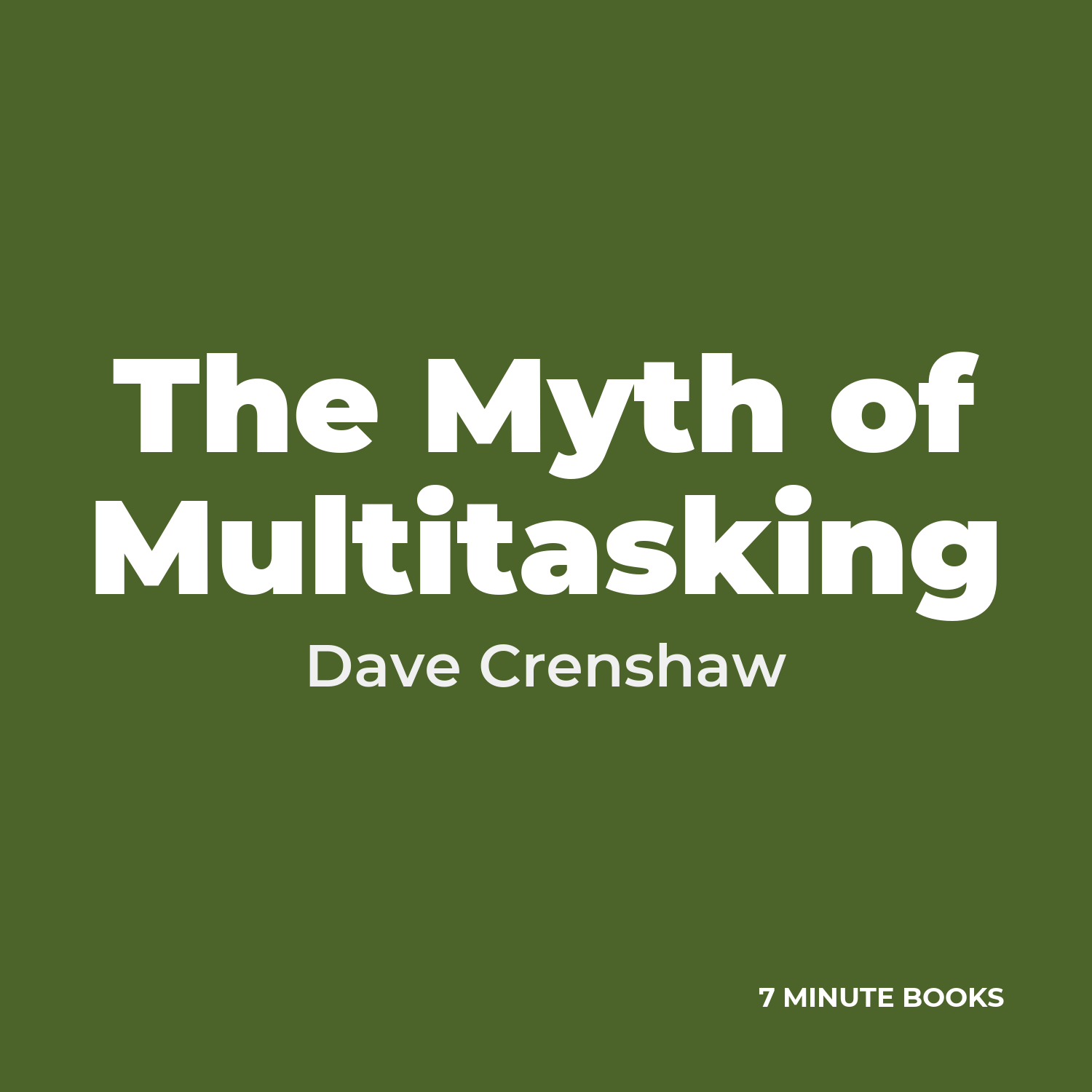 The Myth of Multitasking cover