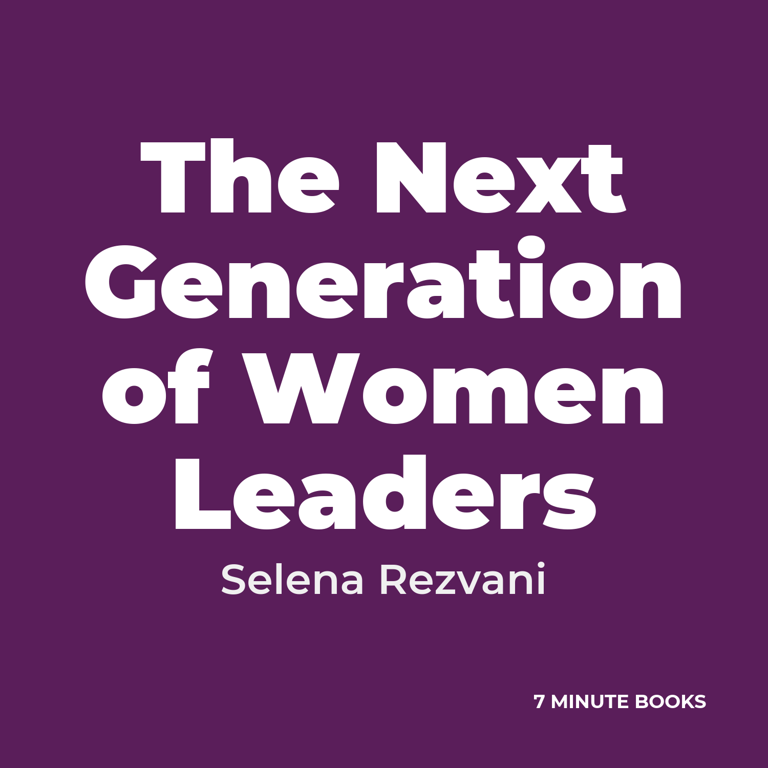 The Next Generation of Women Leaders cover