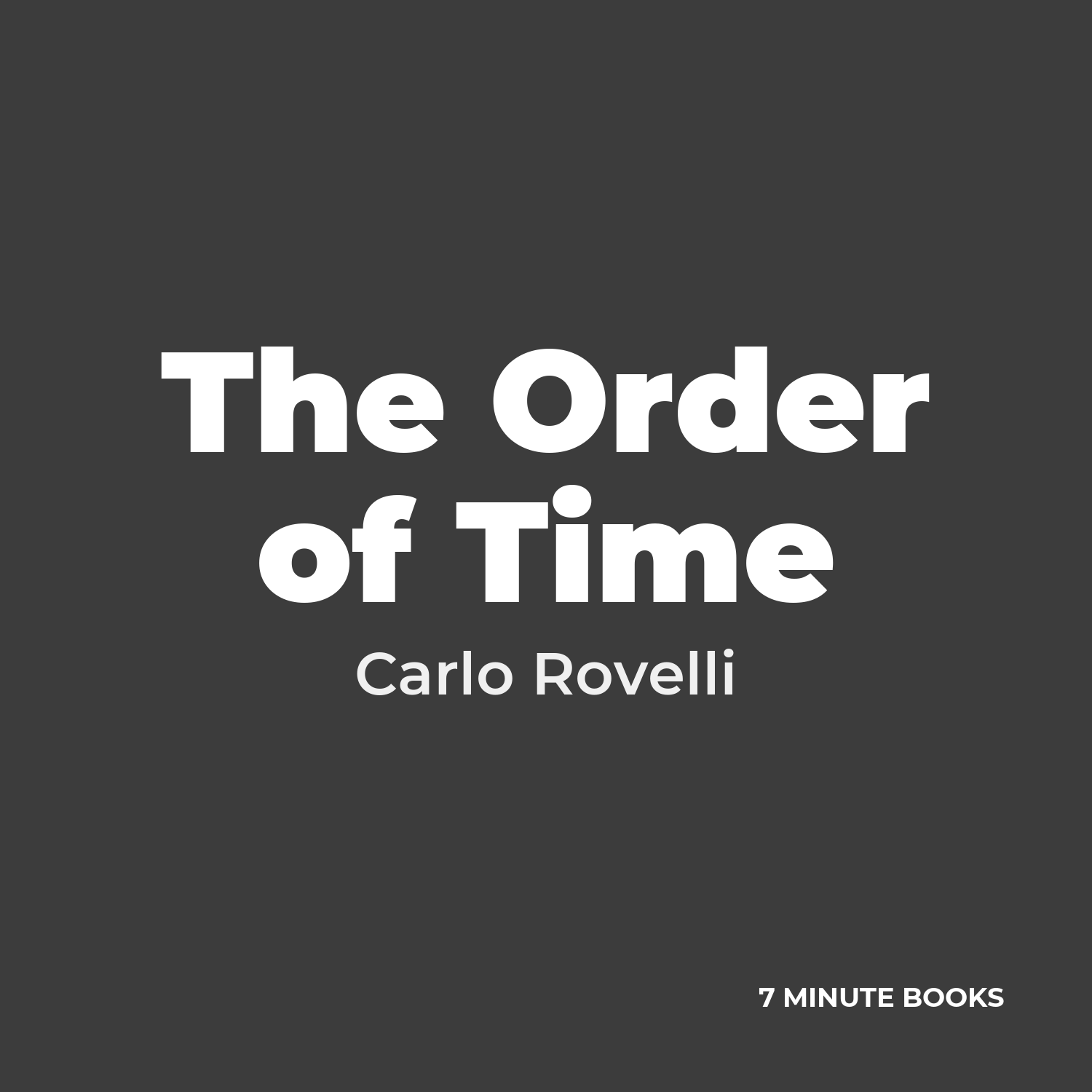 The Order of Time — by Carlo Rovelli