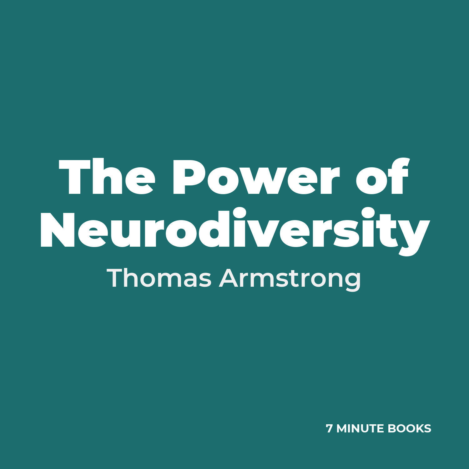 The Power of Neurodiversity — by Thomas Armstrong
