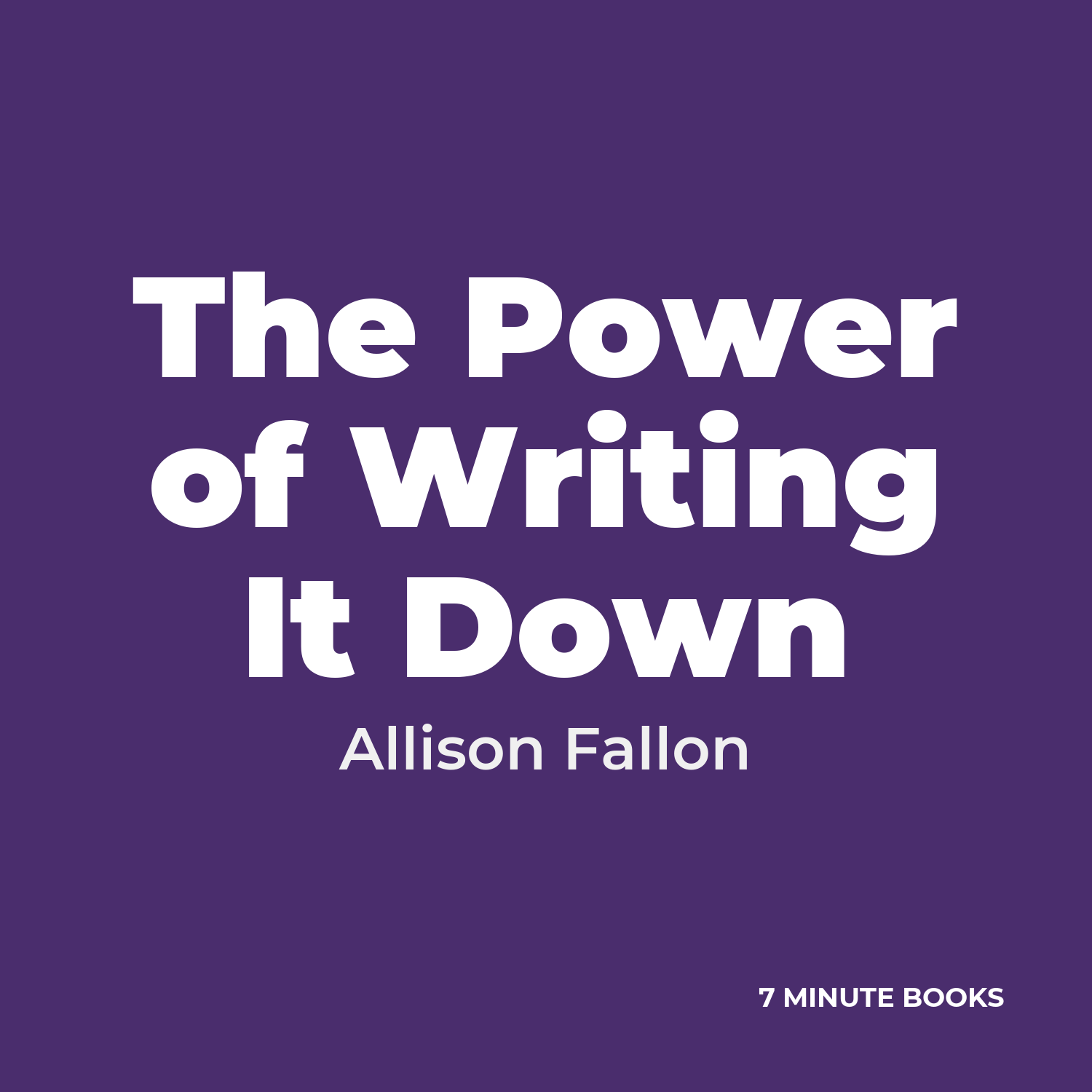 The Power of Writing It Down cover