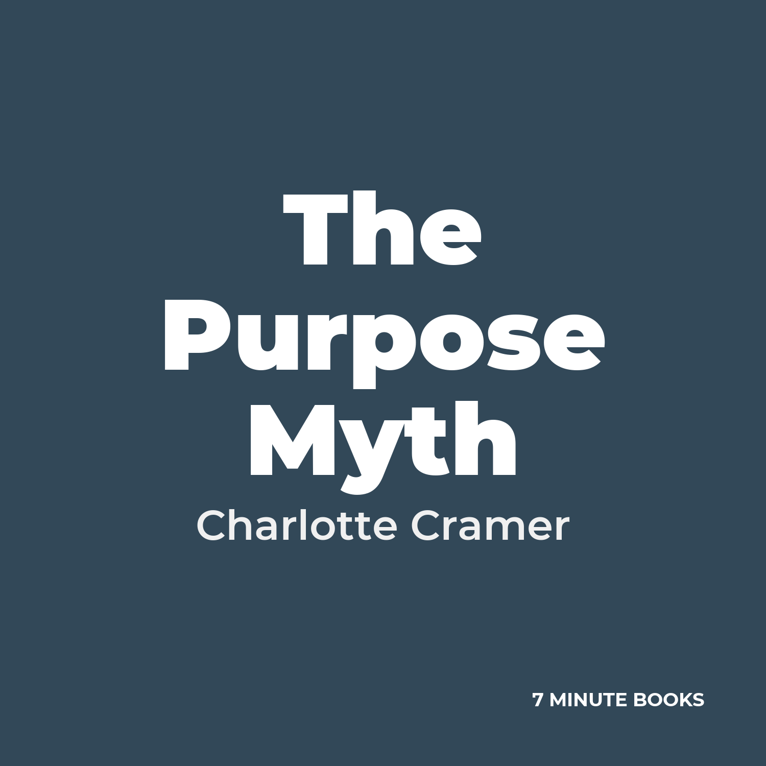 The Purpose Myth cover