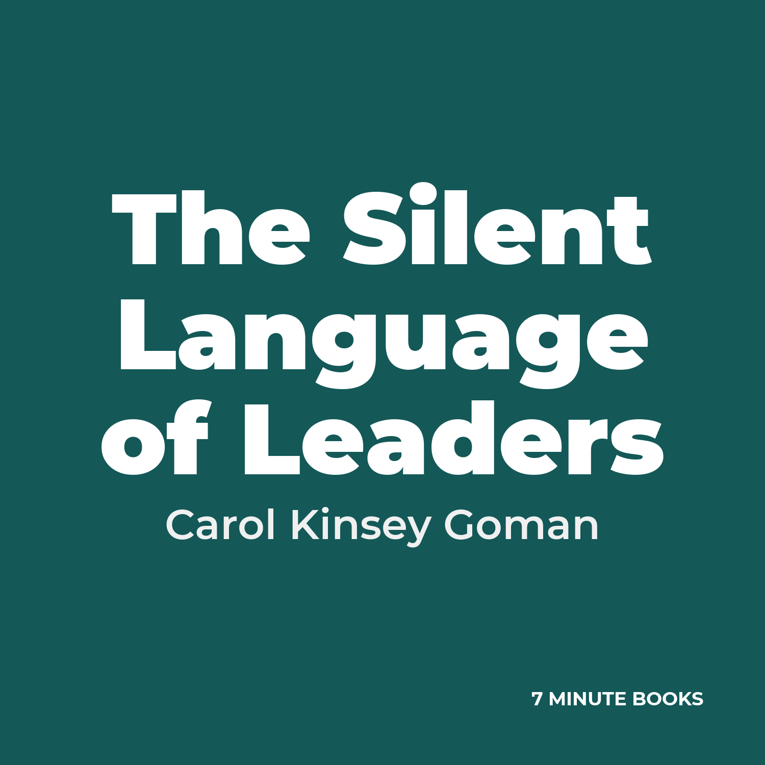 The Silent Language of Leaders cover