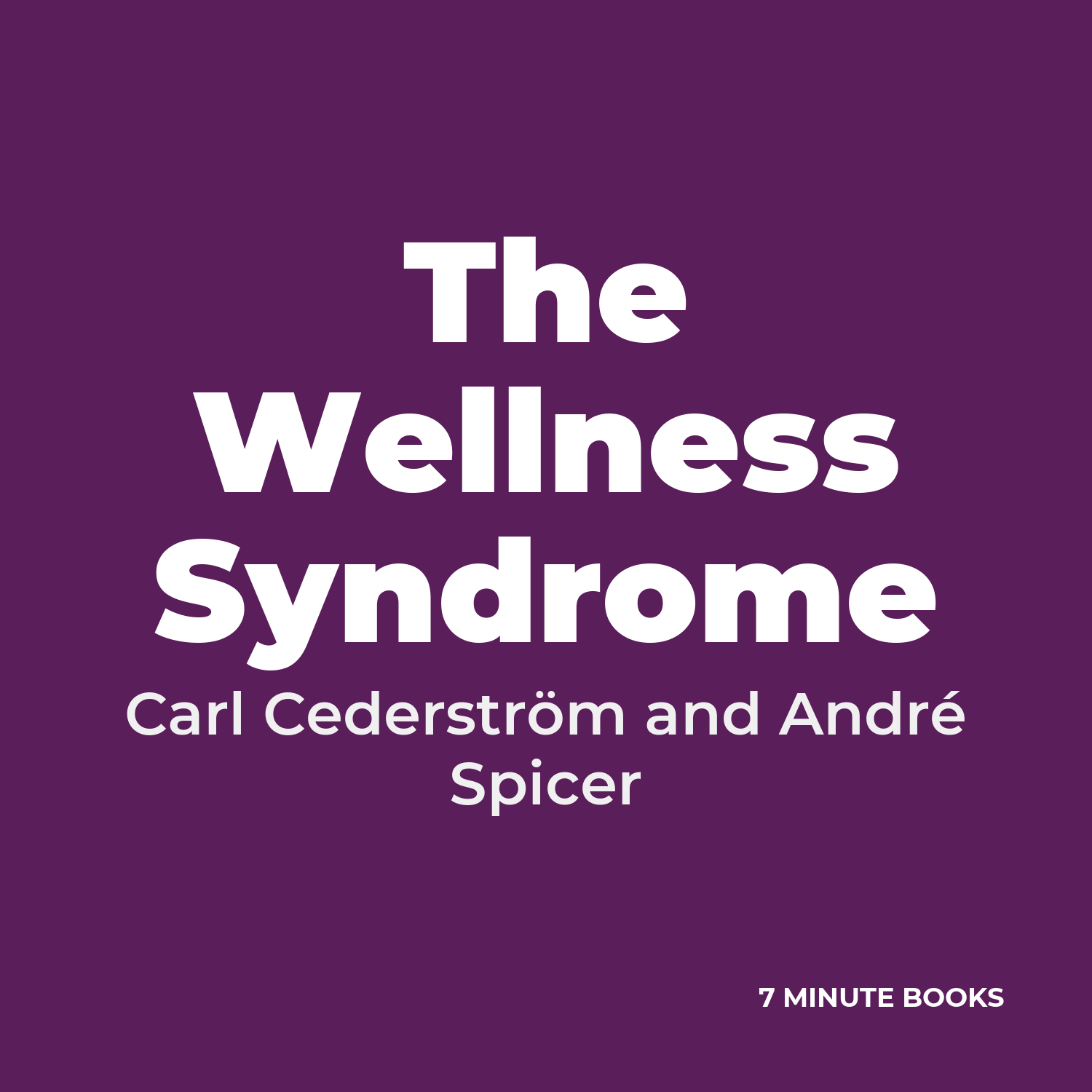 The Wellness Syndrome cover