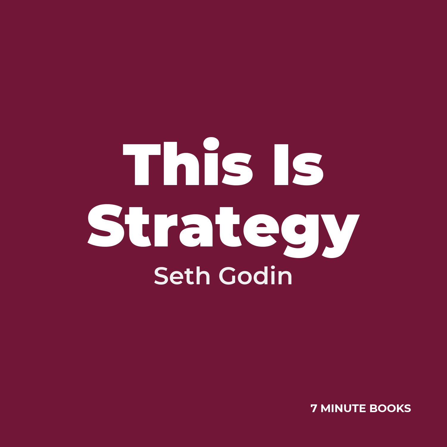 This Is Strategy — by Seth Godin