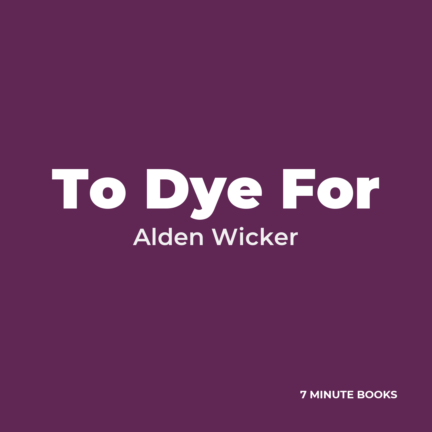 To Dye For — by Alden Wicker