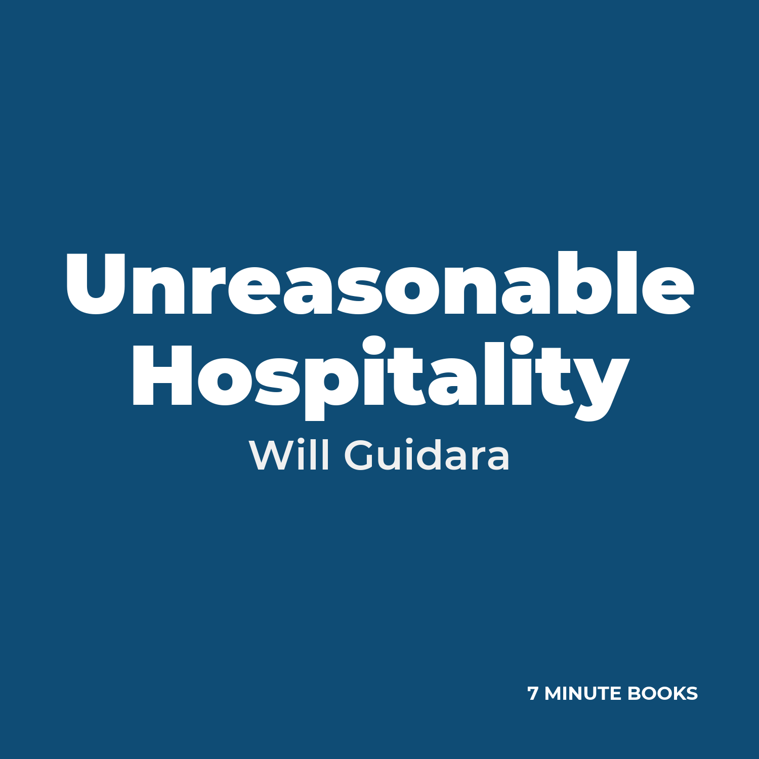Unreasonable Hospitality — by Will Guidara